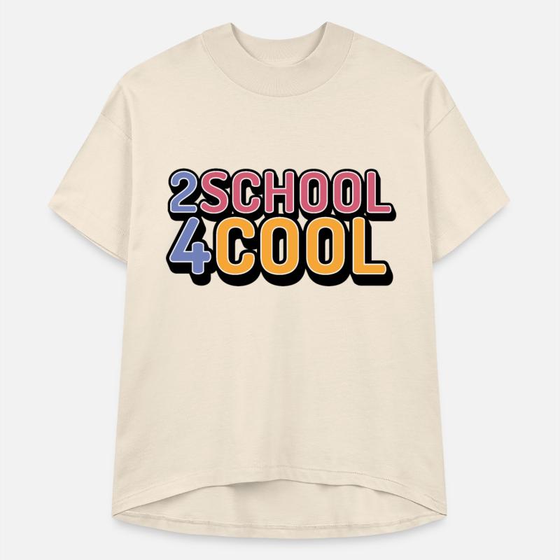 2 School 4 Cool