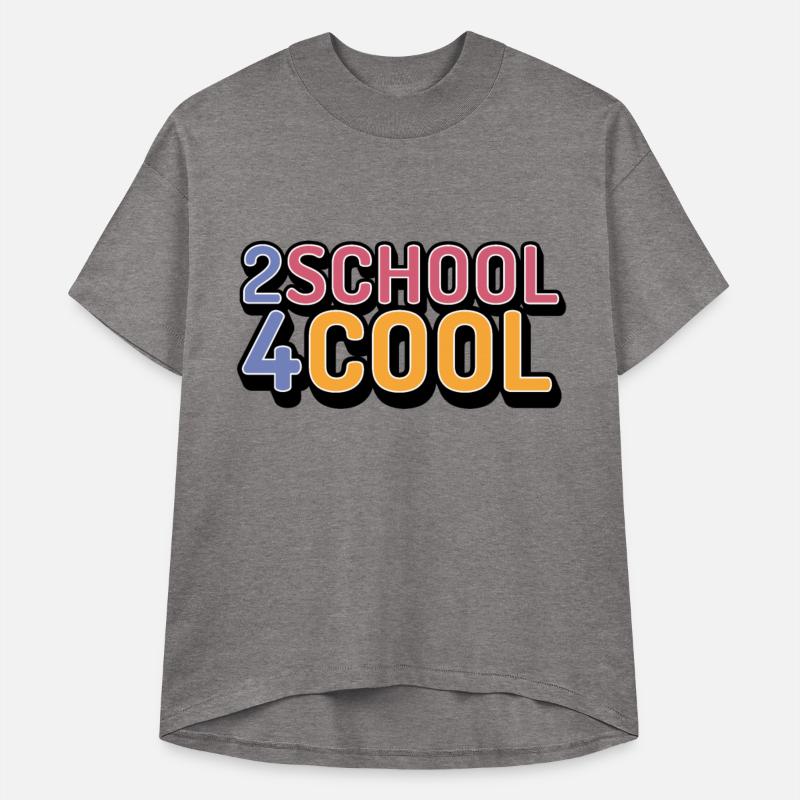 2 School 4 Cool