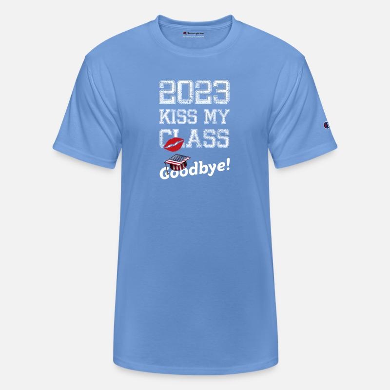 2023 Kiss My Class Goodbye For Graduation