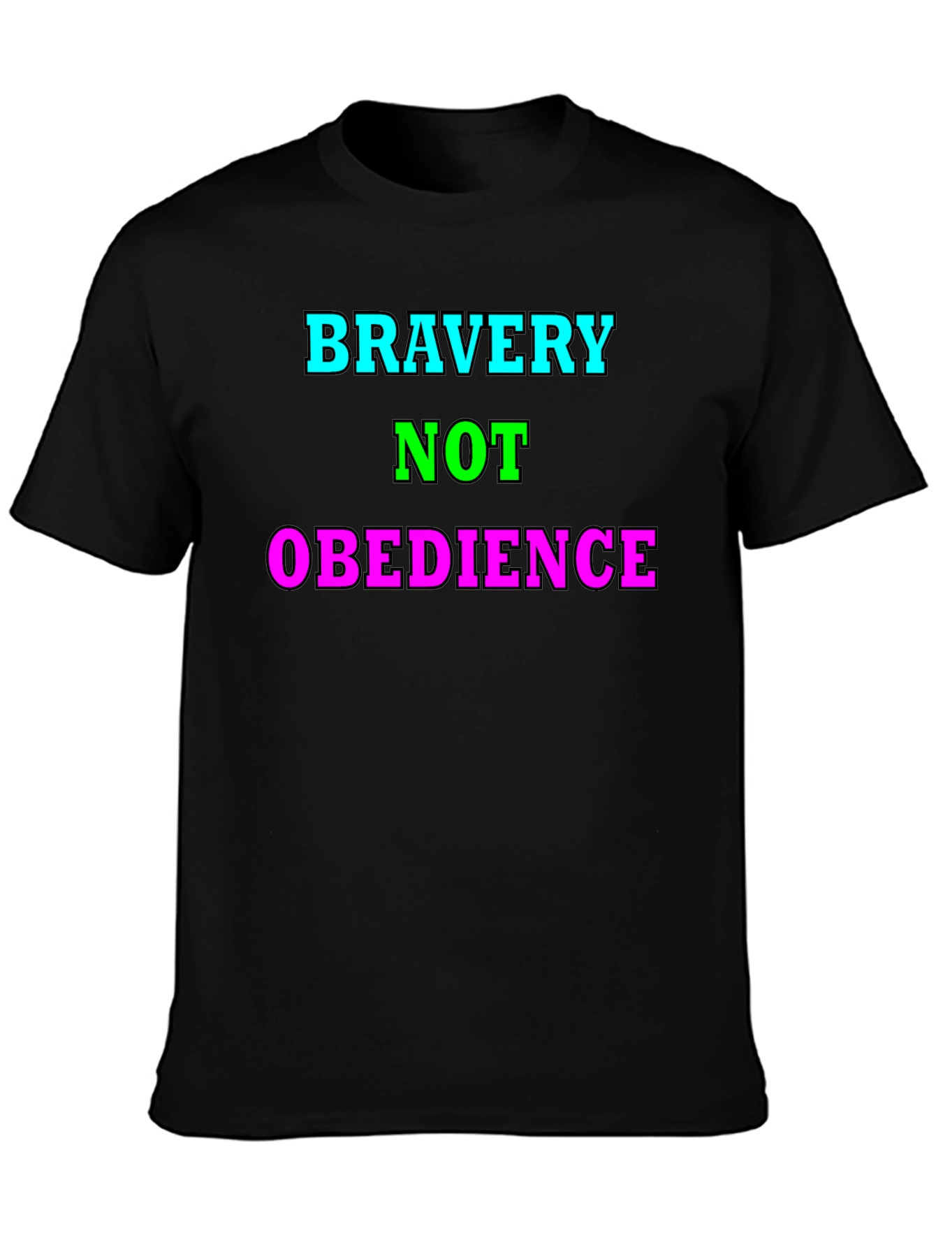 Bravery Not Obedience Graphic T-Shirt