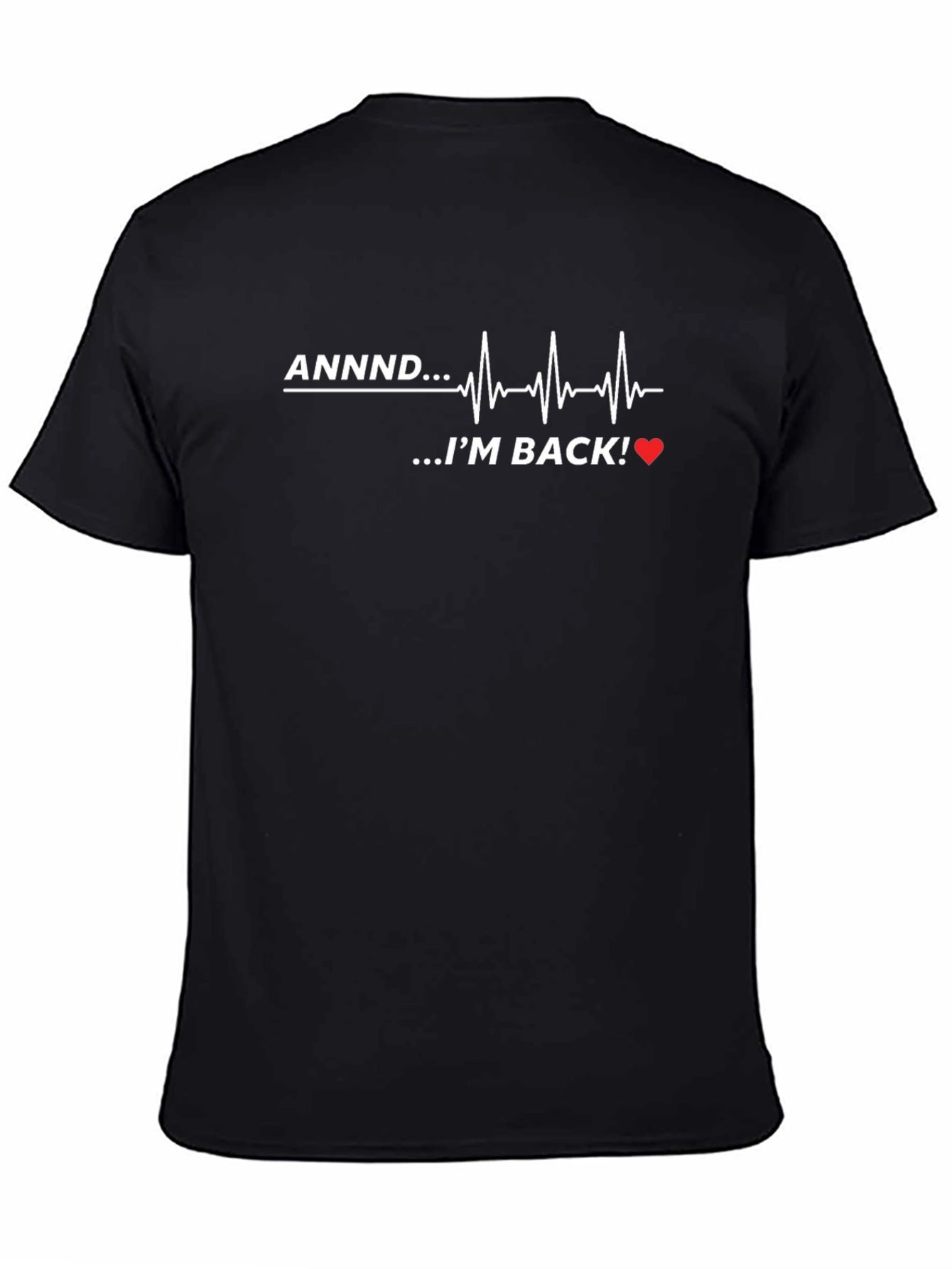 ANNDD...IM BACK! Heartbeat Graphic Tee - Black