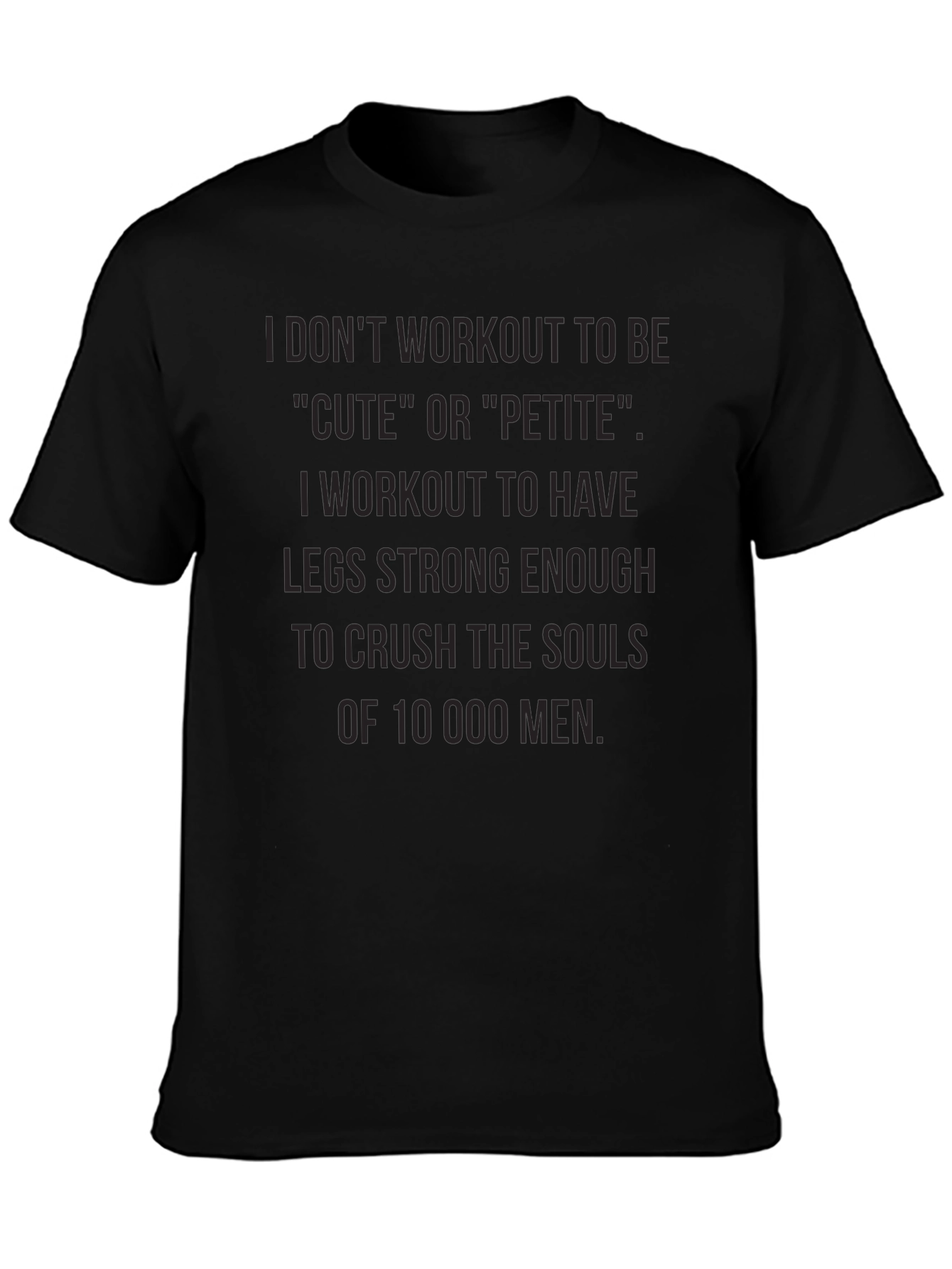 Workout Motivation T-Shirt: Crush the Souls