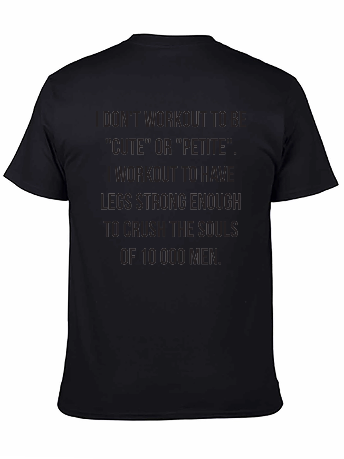 Workout Motivation T-Shirt: Crush the Souls