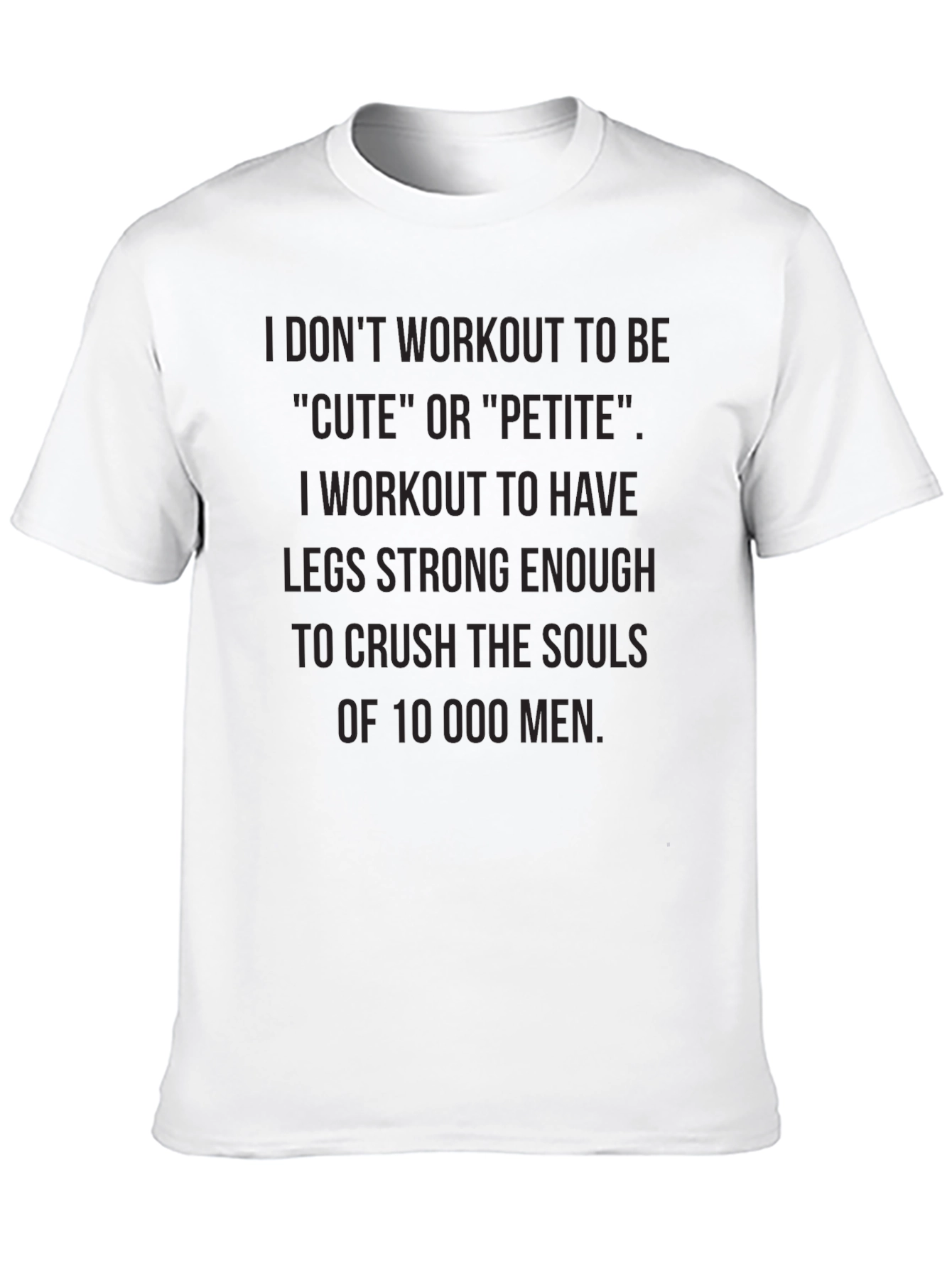Workout Motivation T-Shirt: Crush the Souls
