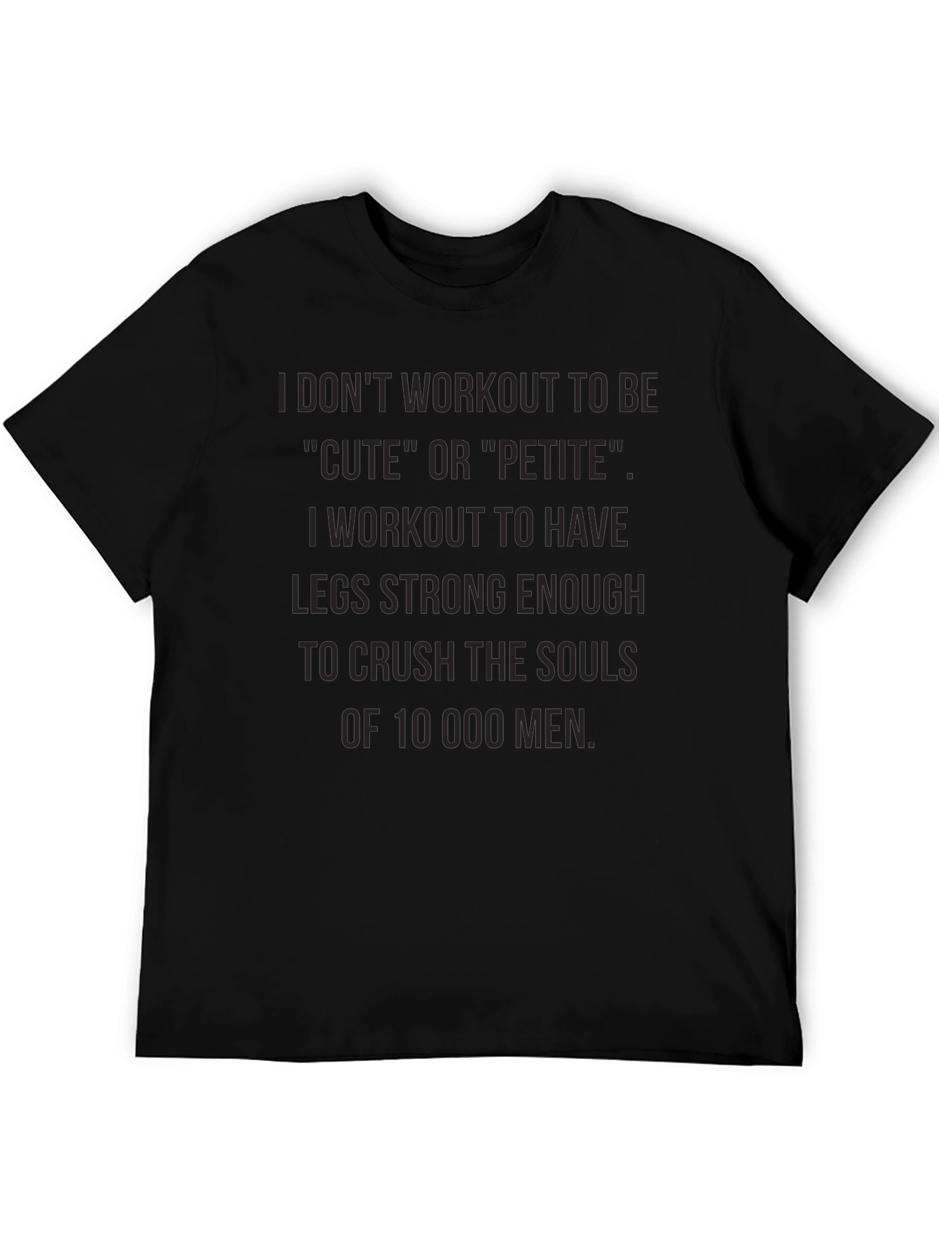 Workout Motivation T-Shirt: Crush the Souls