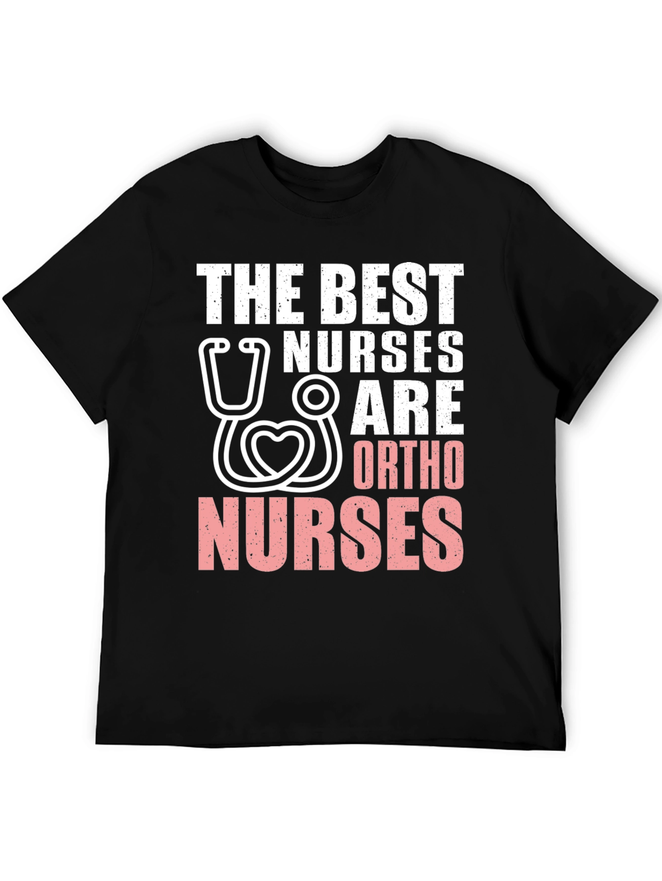 Ortho Nurse T-Shirt - Best Nurses Gift