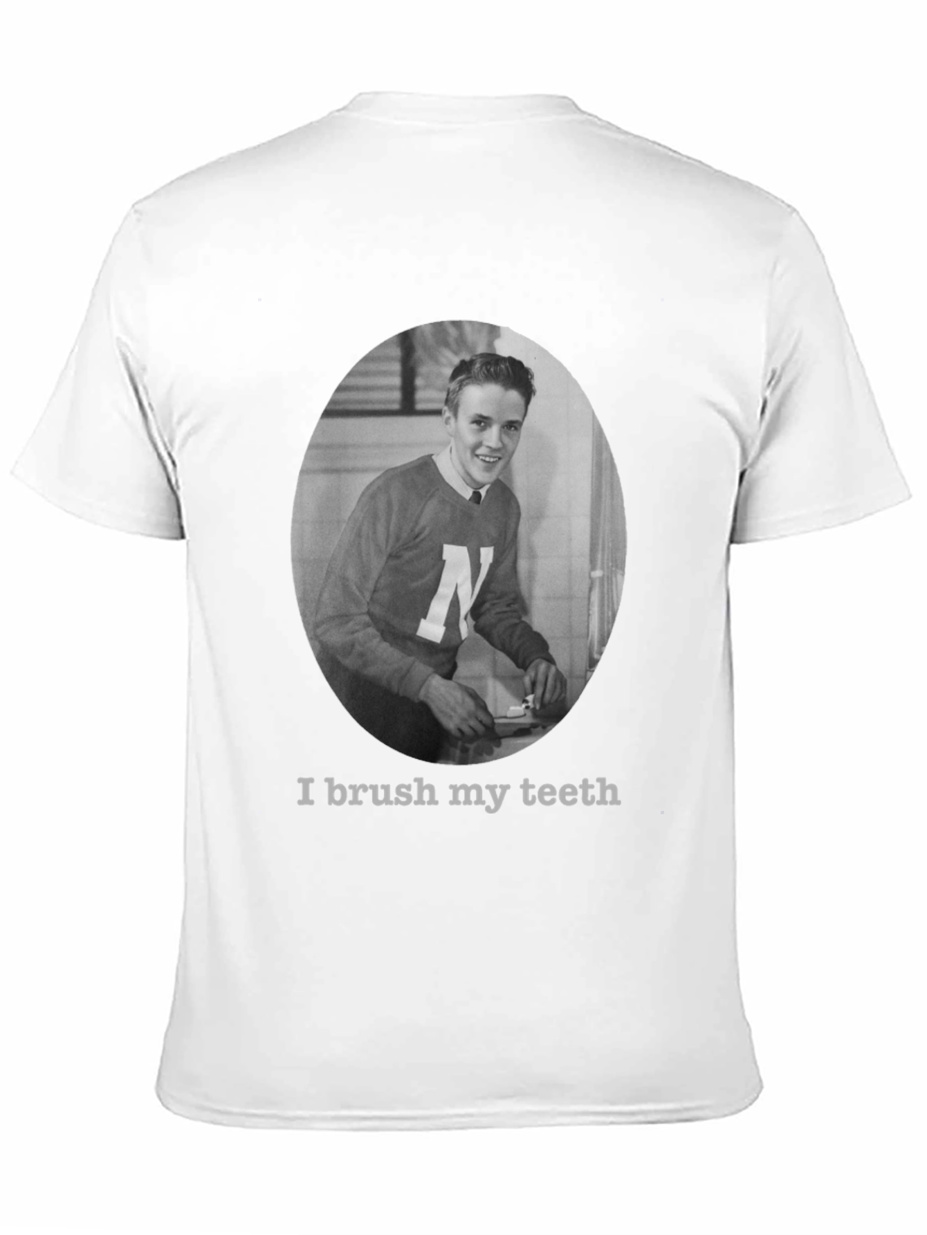 I Brush My Teeth T-Shirt