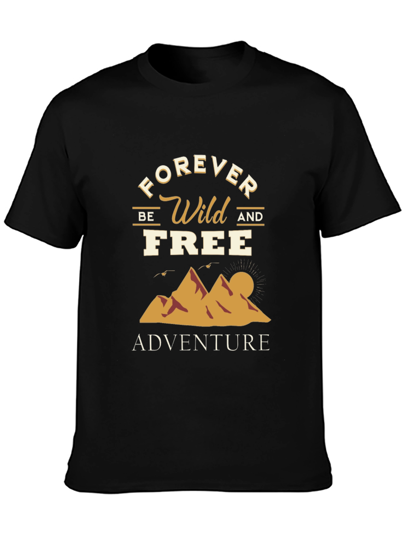 Wild and Free Adventure T-Shirt