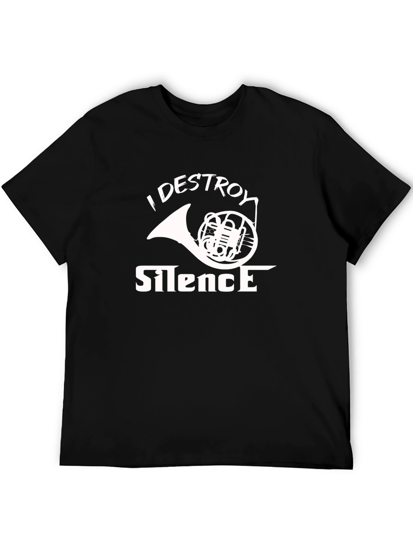 I Destroy Silence French Horn Black Graphic T-Shirt