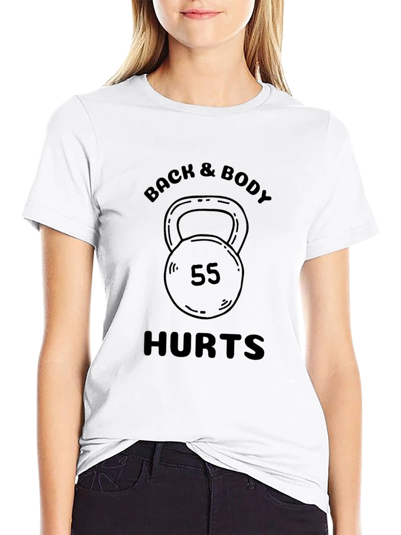 Back & Body Hurts Kettlebell Workout T-Shirt