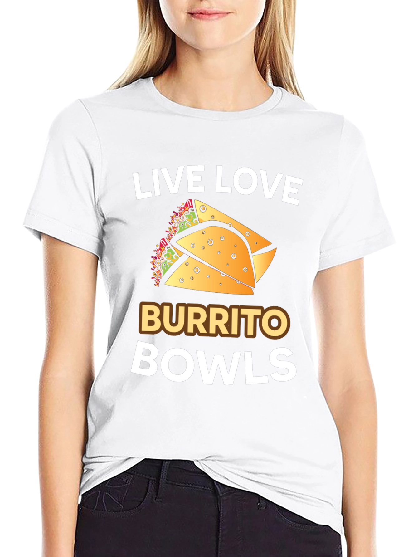 Live Love Burrito Bowls T-Shirt