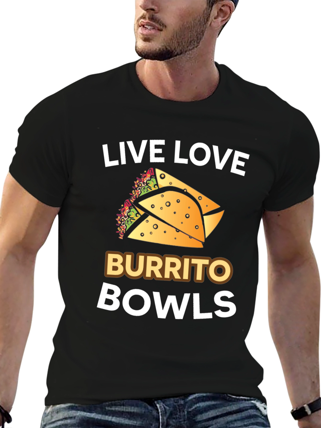 Live Love Burrito Bowls T-Shirt