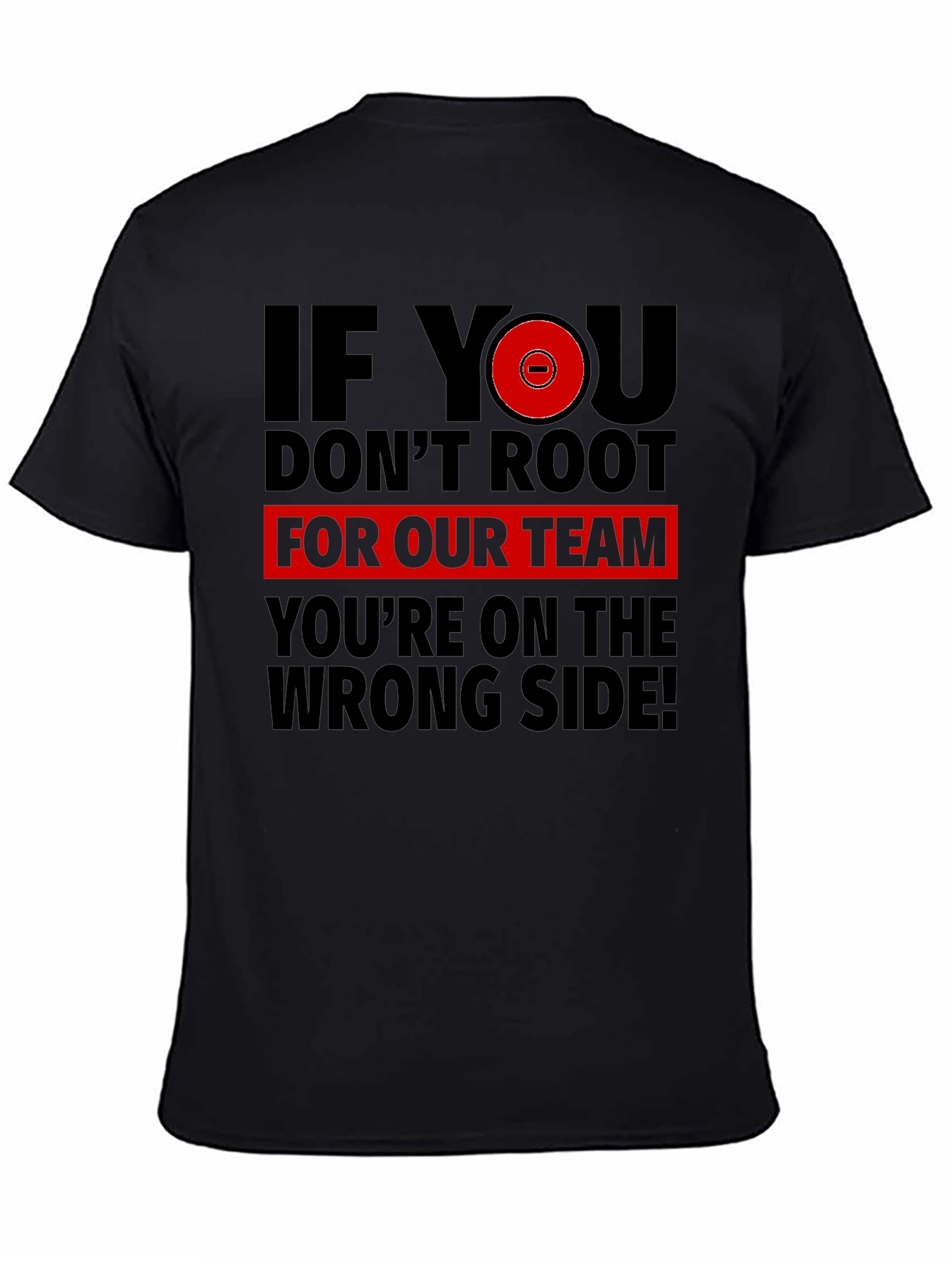 Root For Our Team Graphic T-Shirt