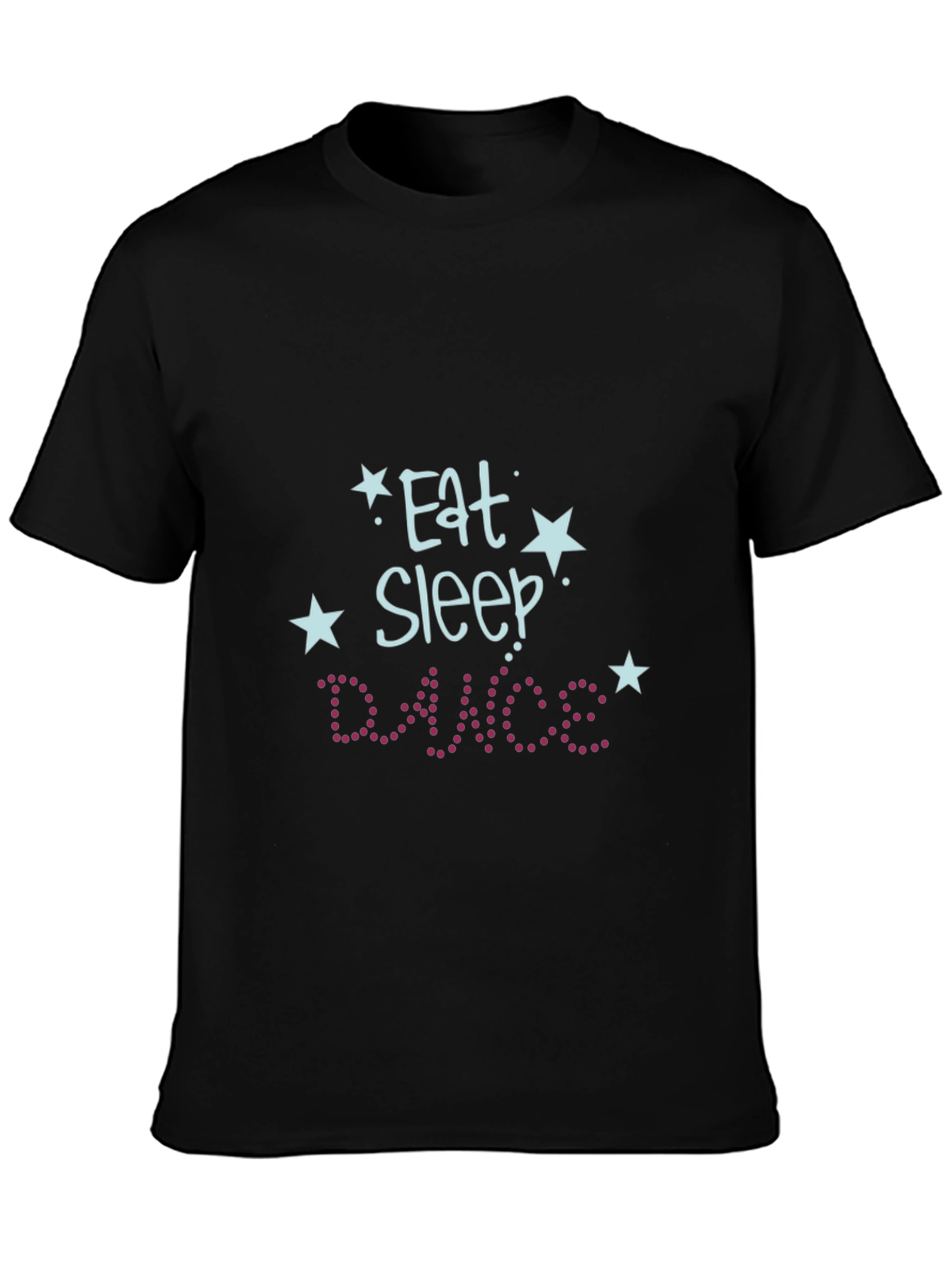 Eat Sleep Dance T-Shirt - Fun Graphic Tee