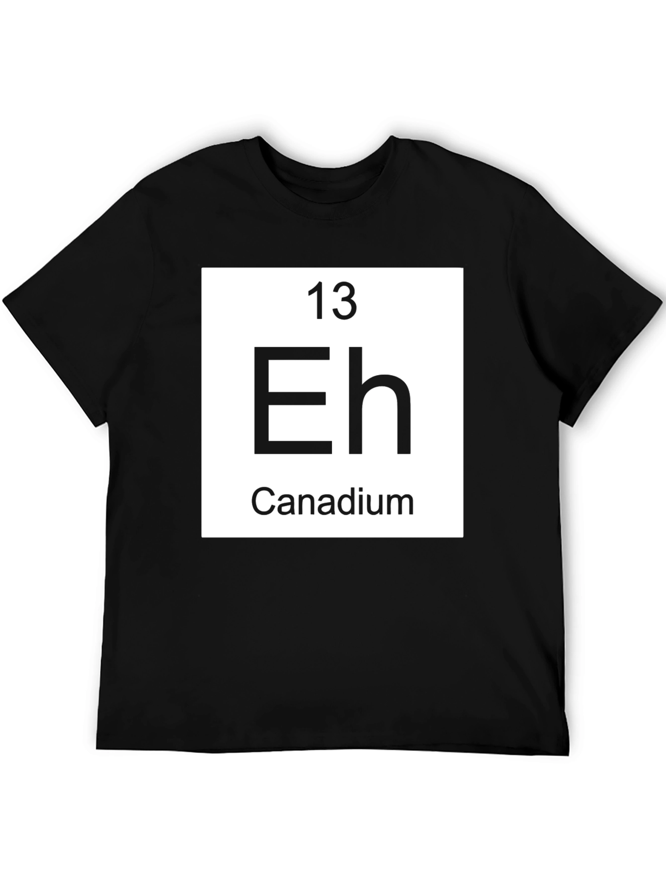 Canadium Eh Funny Chemistry T-Shirt