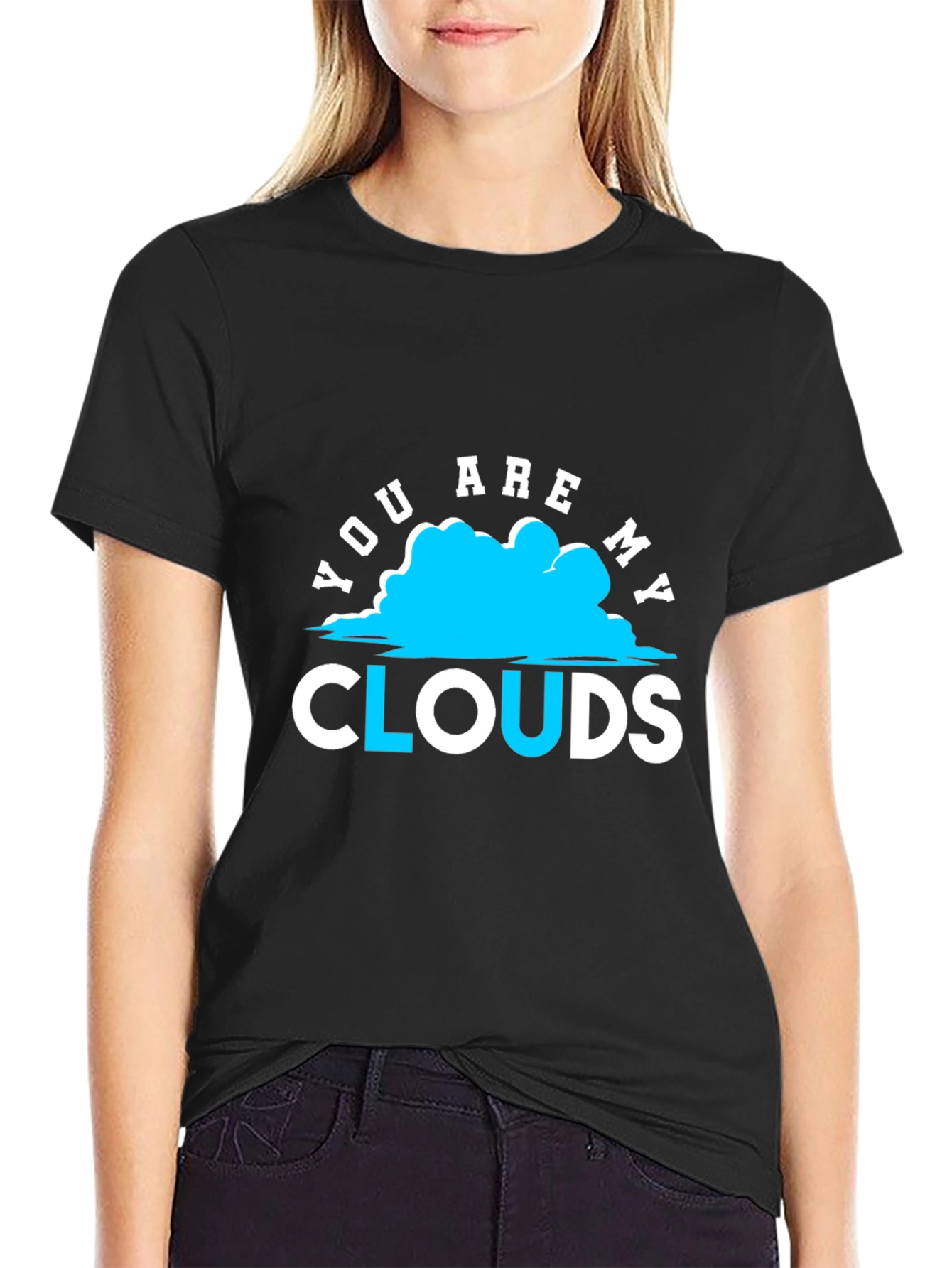 You Are My Clouds Graphic Print Black T-Shirt