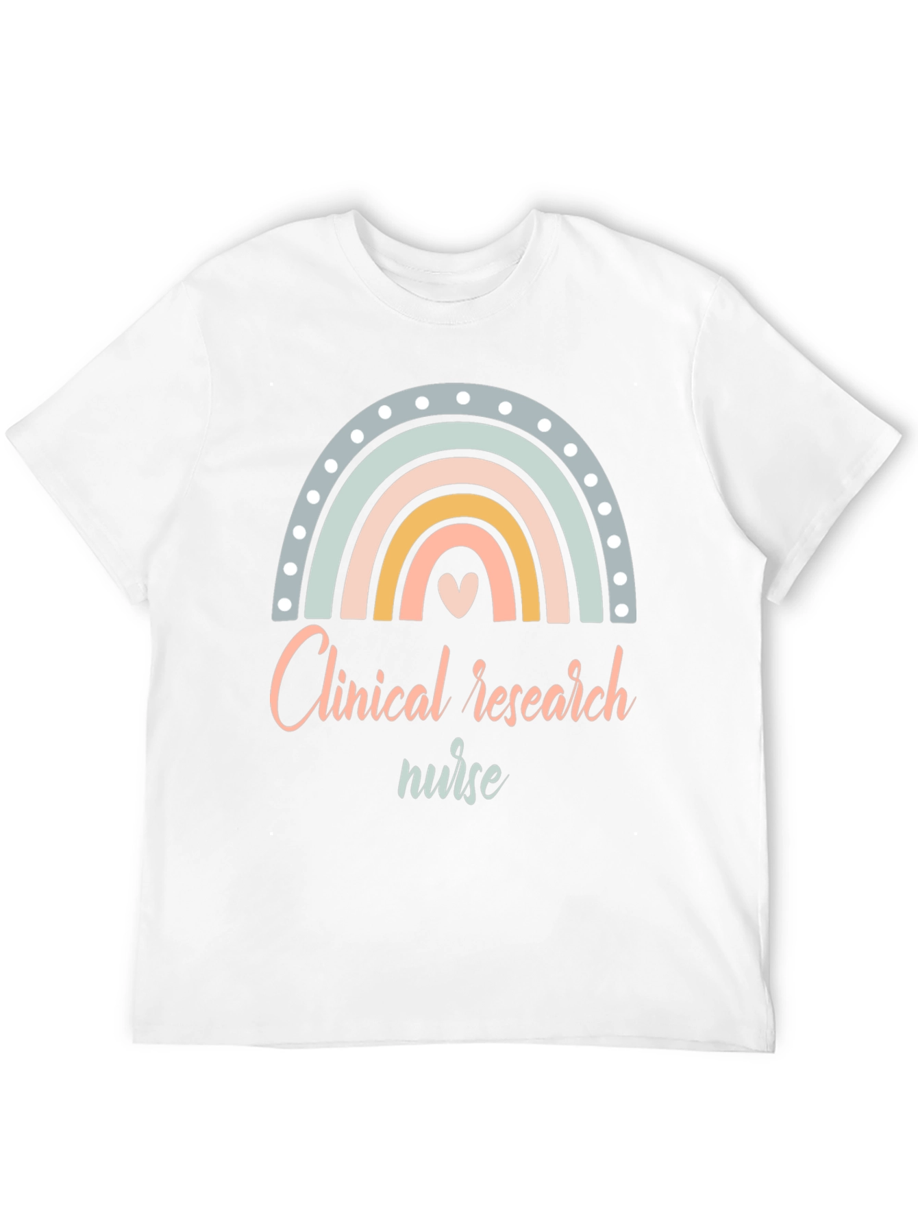 Clinical Research Nurse Rainbow Graphic Tee