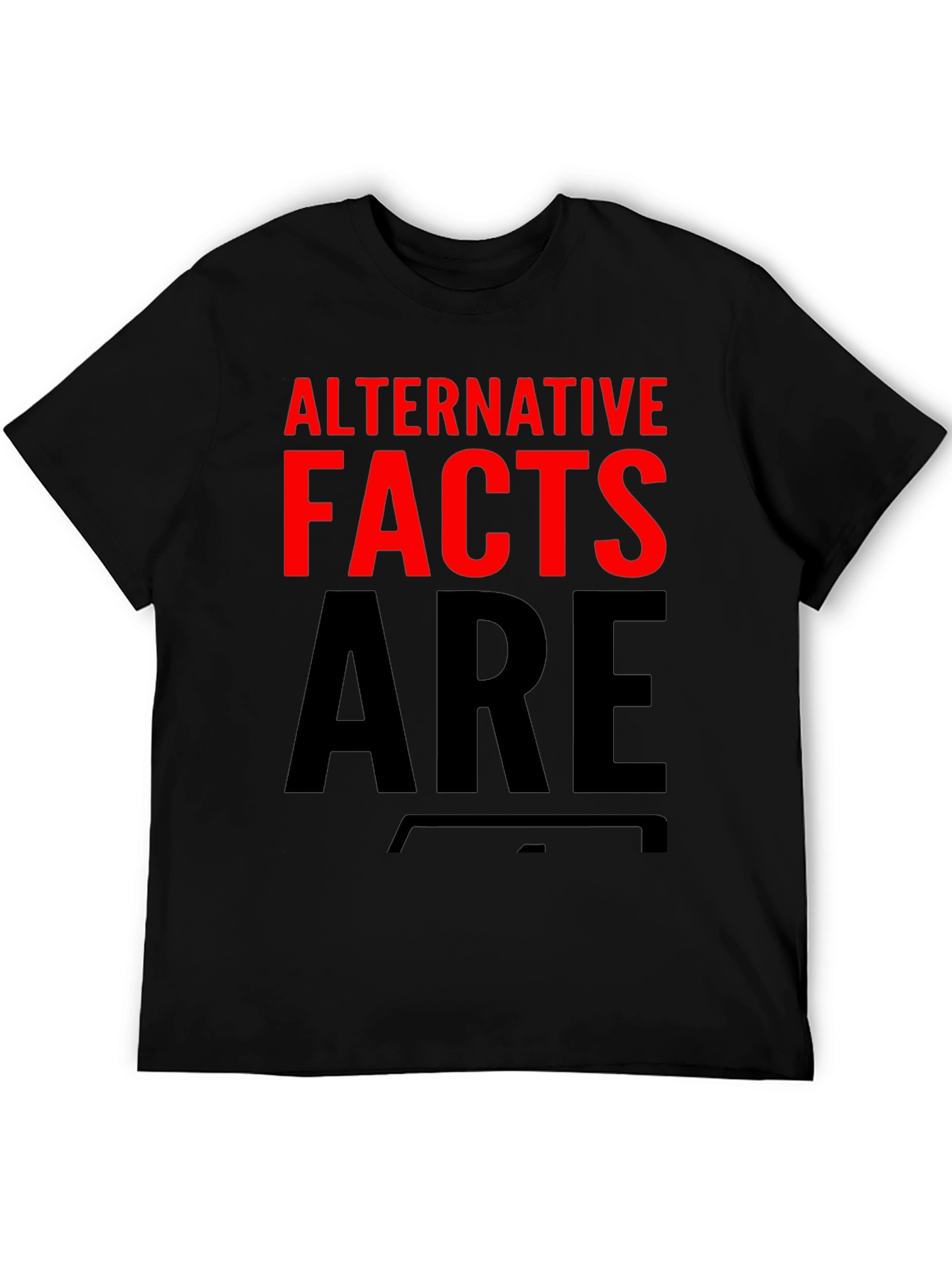 Alternative Facts Graphic Tee Shirt
