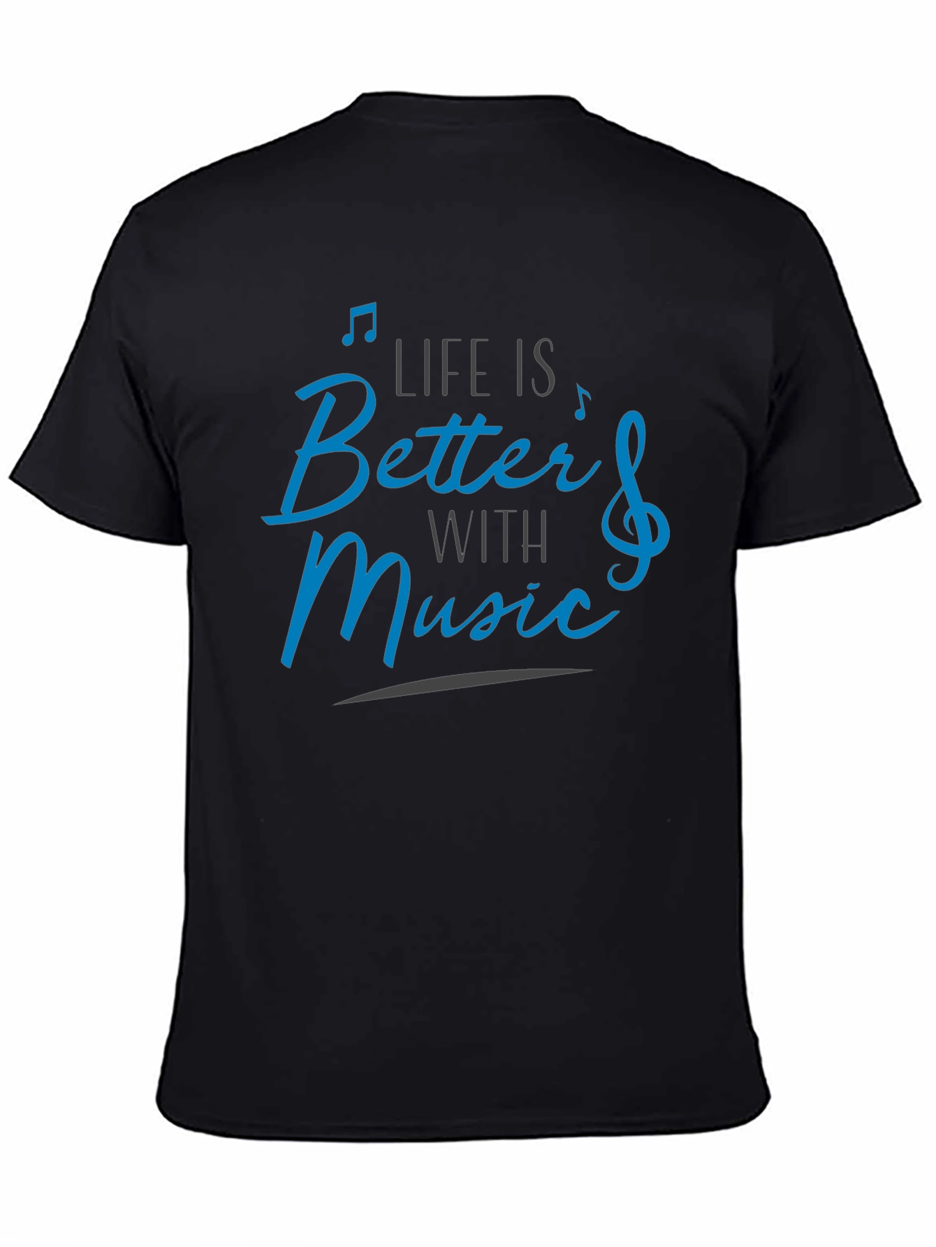 Life is Better With Music T-Shirt