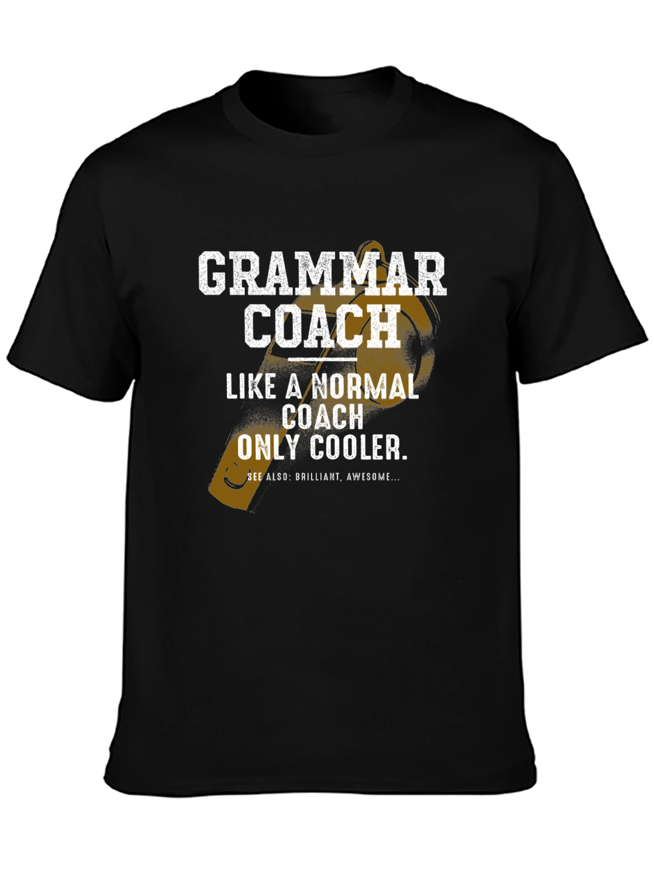 Grammar Coach T-Shirt - Cool Teacher Gift