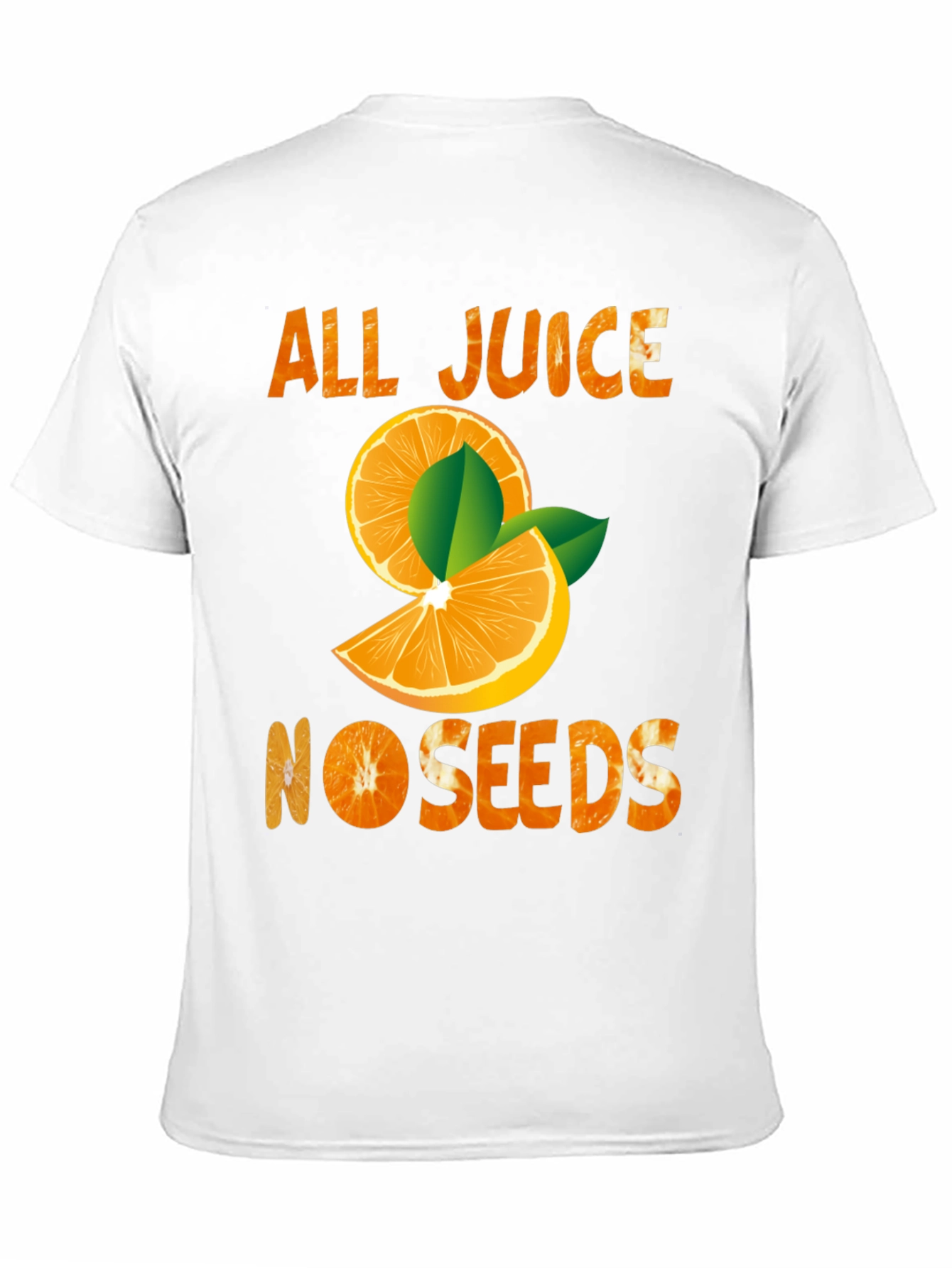 All Juice No Seeds T-Shirt