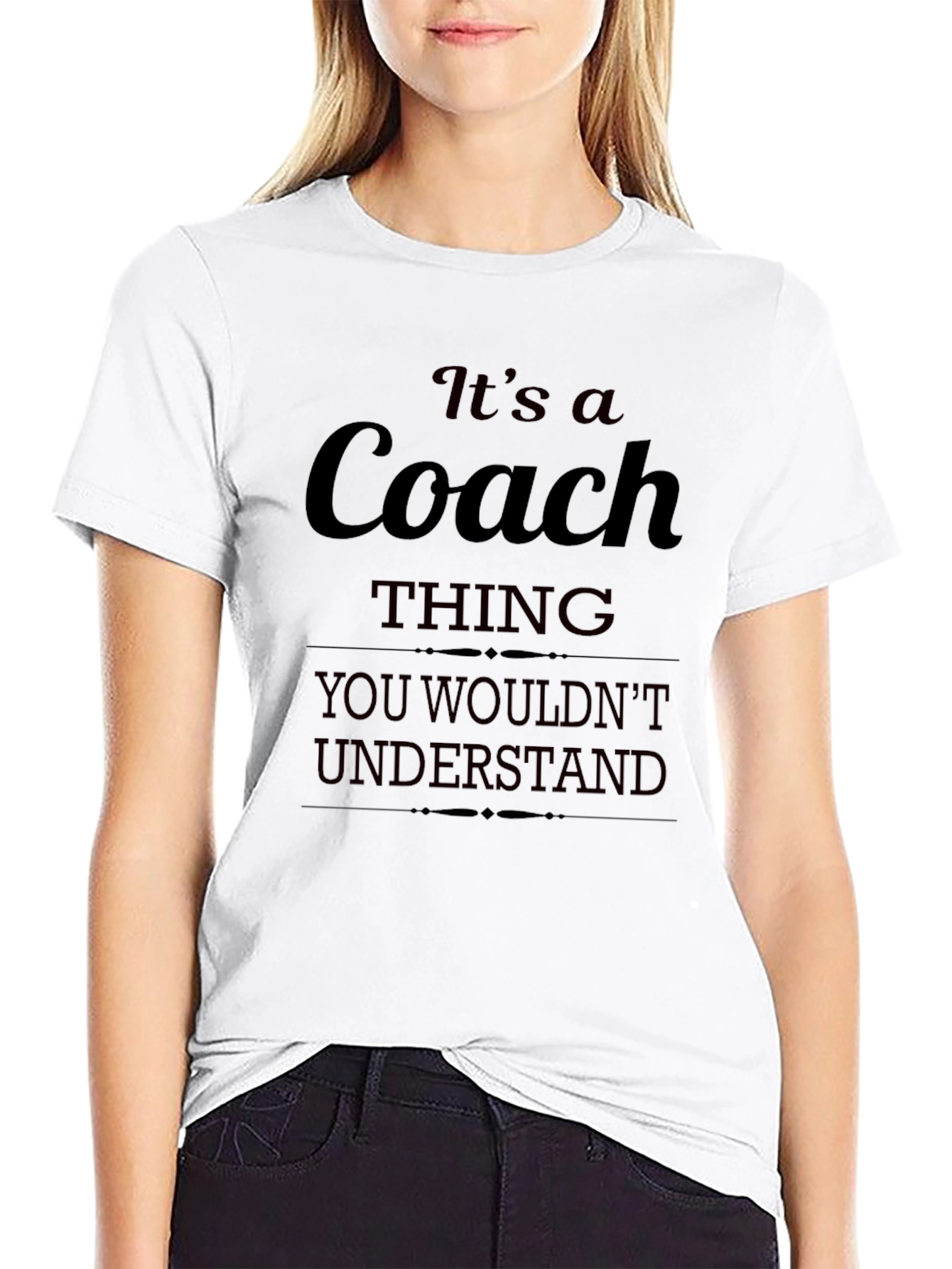 Its A Coach Thing T-Shirt