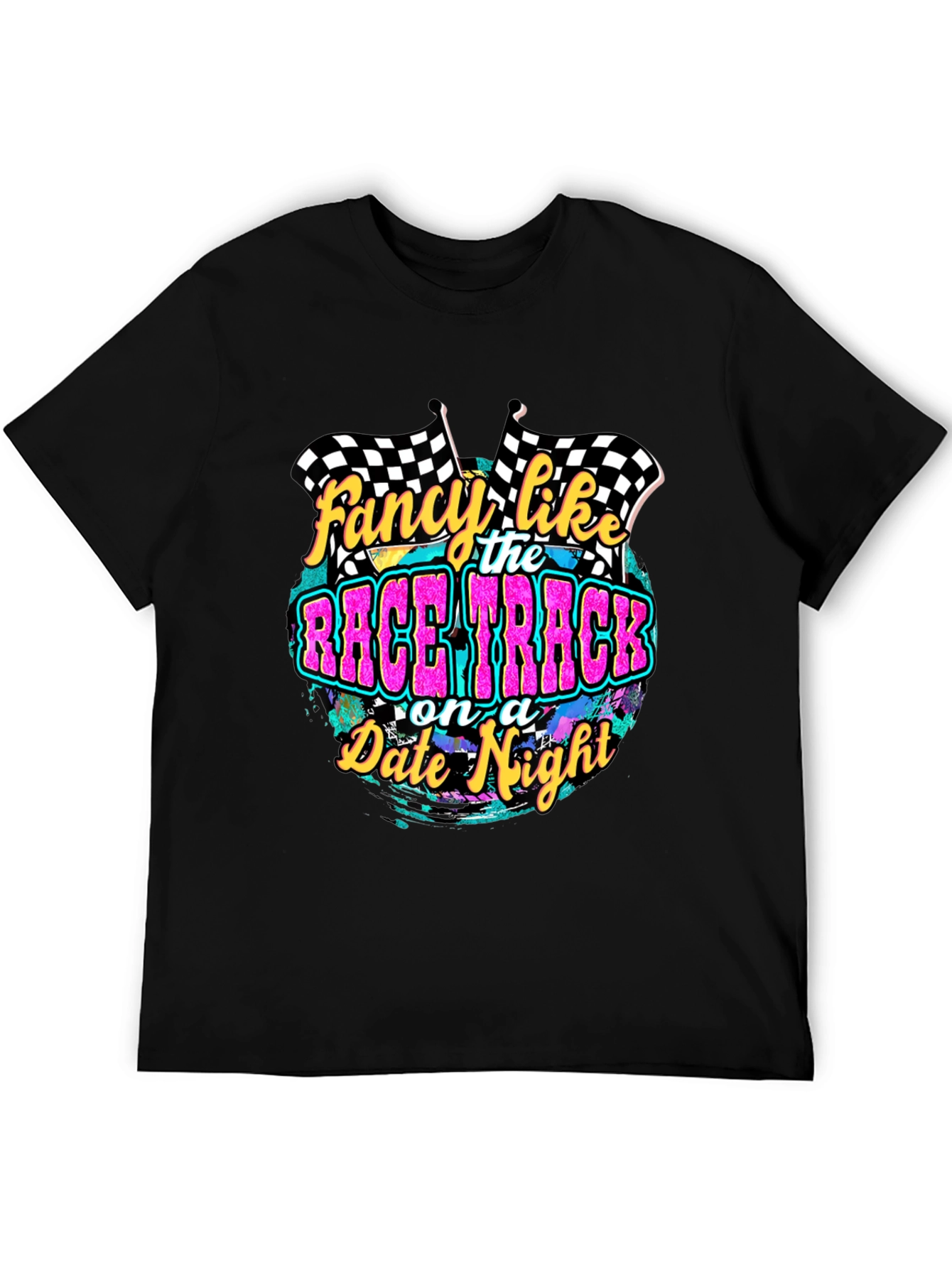 Fancy Like the Race Track T-Shirt