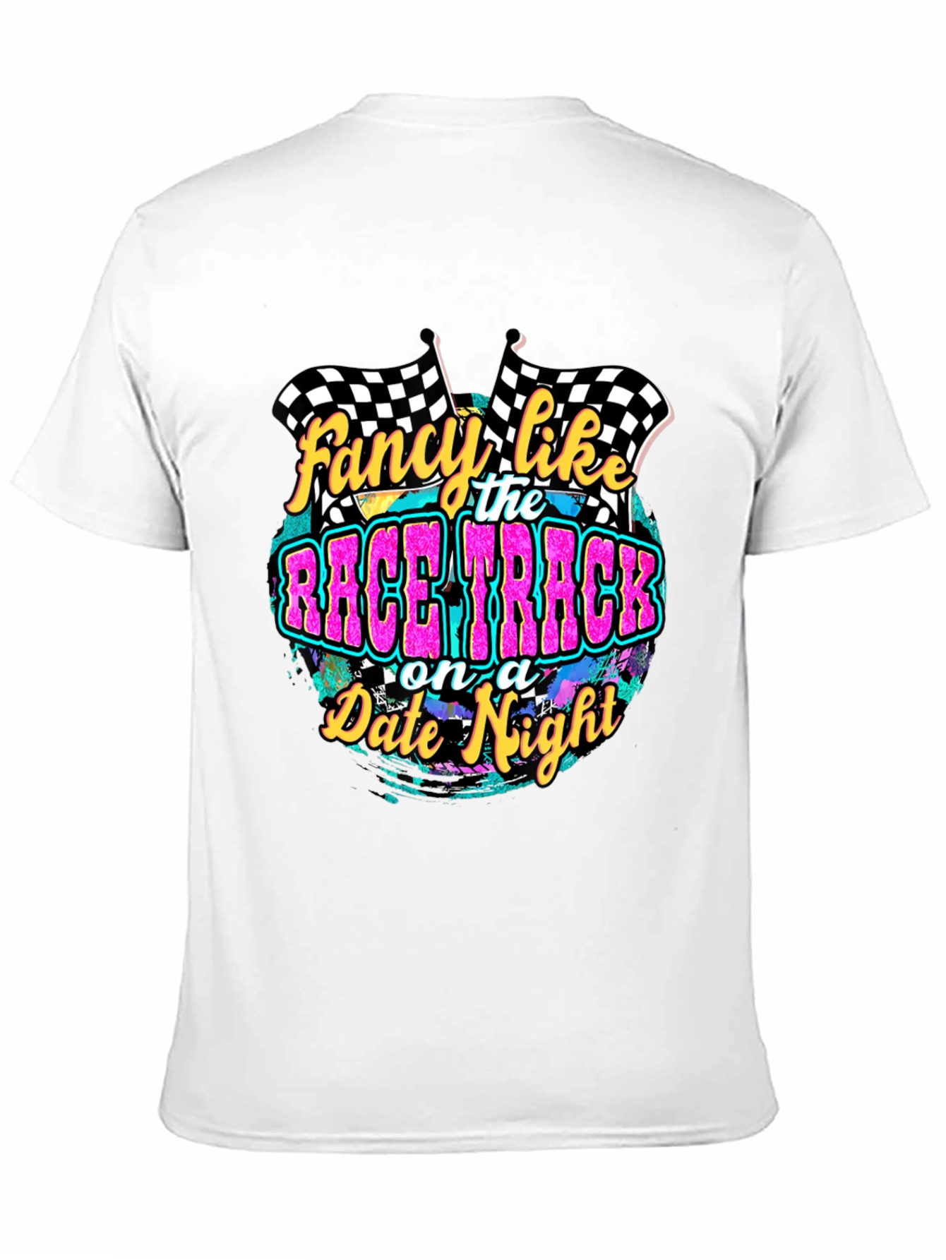Fancy Like the Race Track T-Shirt