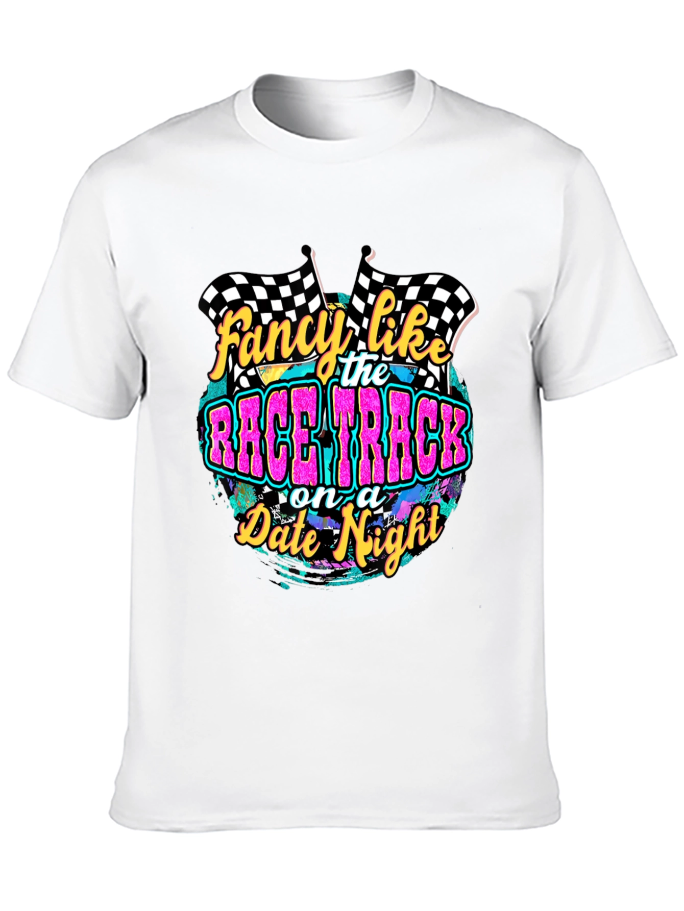 Fancy Like the Race Track T-Shirt