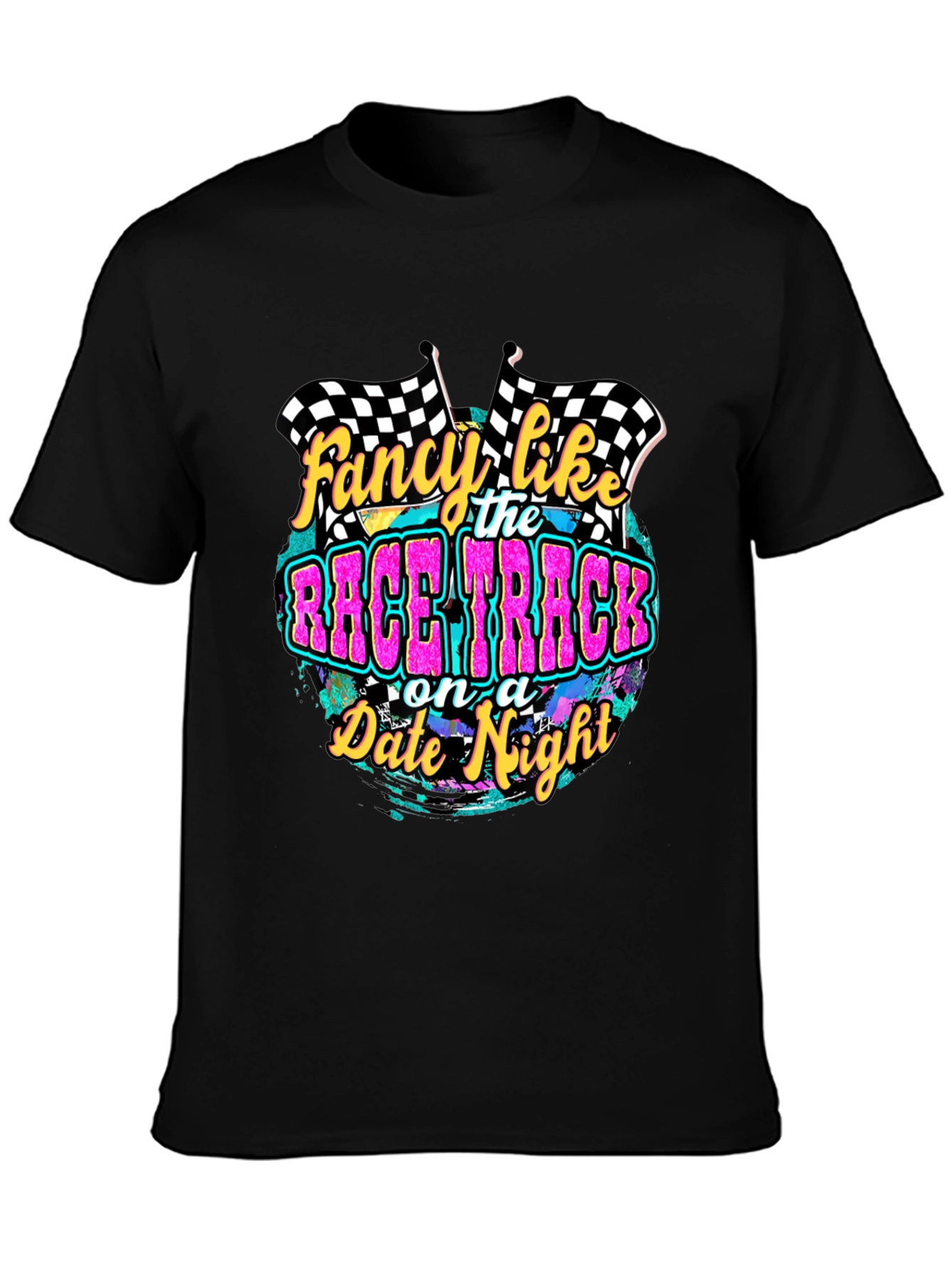 Fancy Like the Race Track T-Shirt