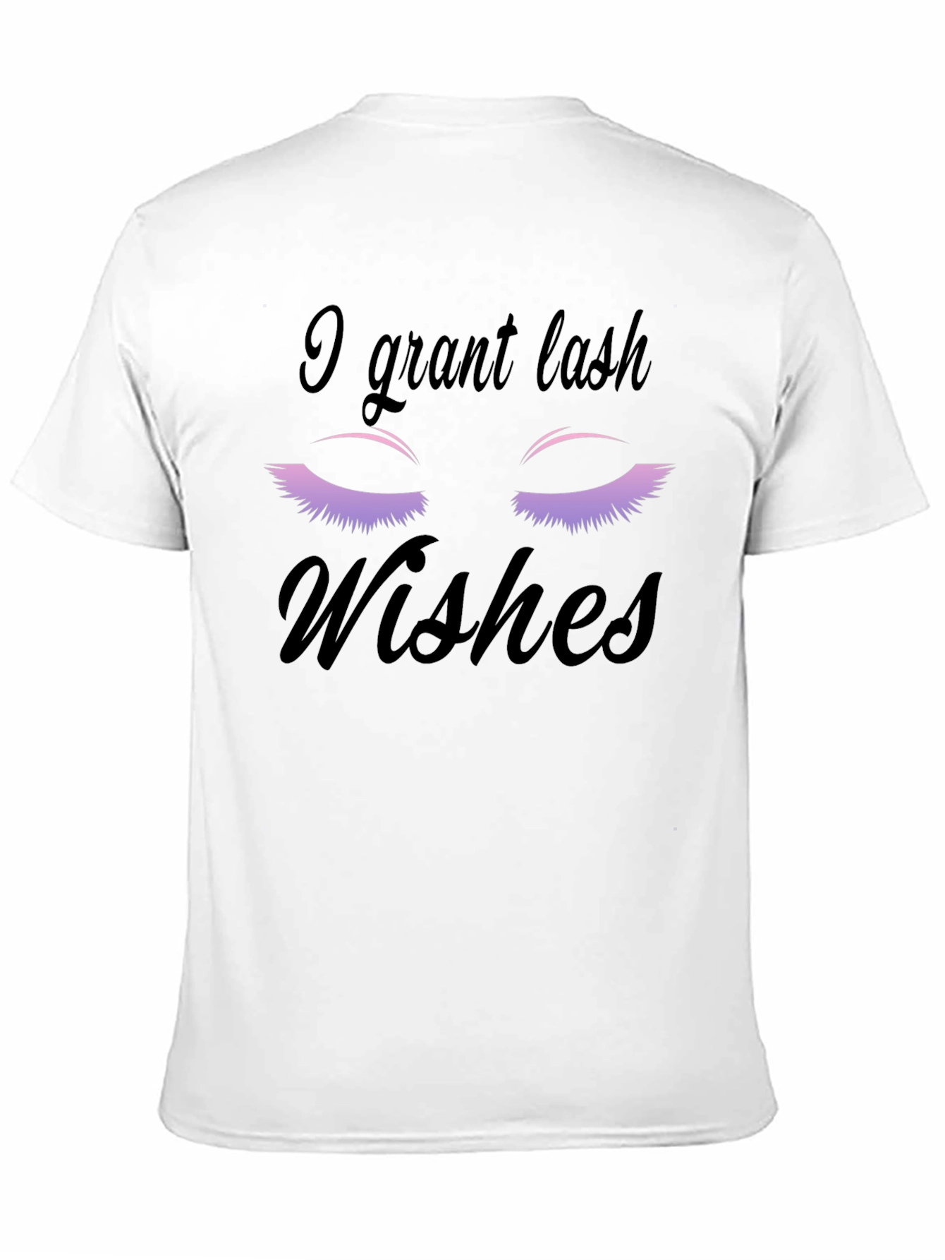 I Grant Lash Wishes Graphic T-Shirt