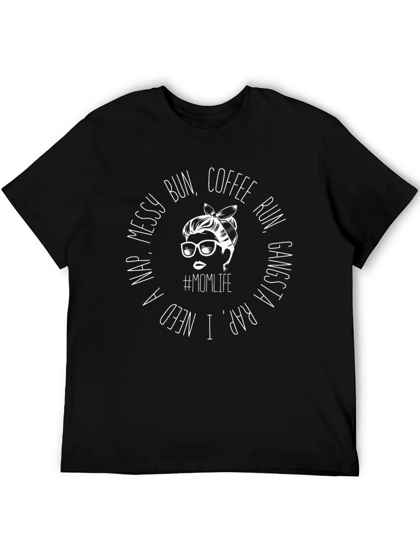 Messy Bun Coffee Run Momlife T-Shirt