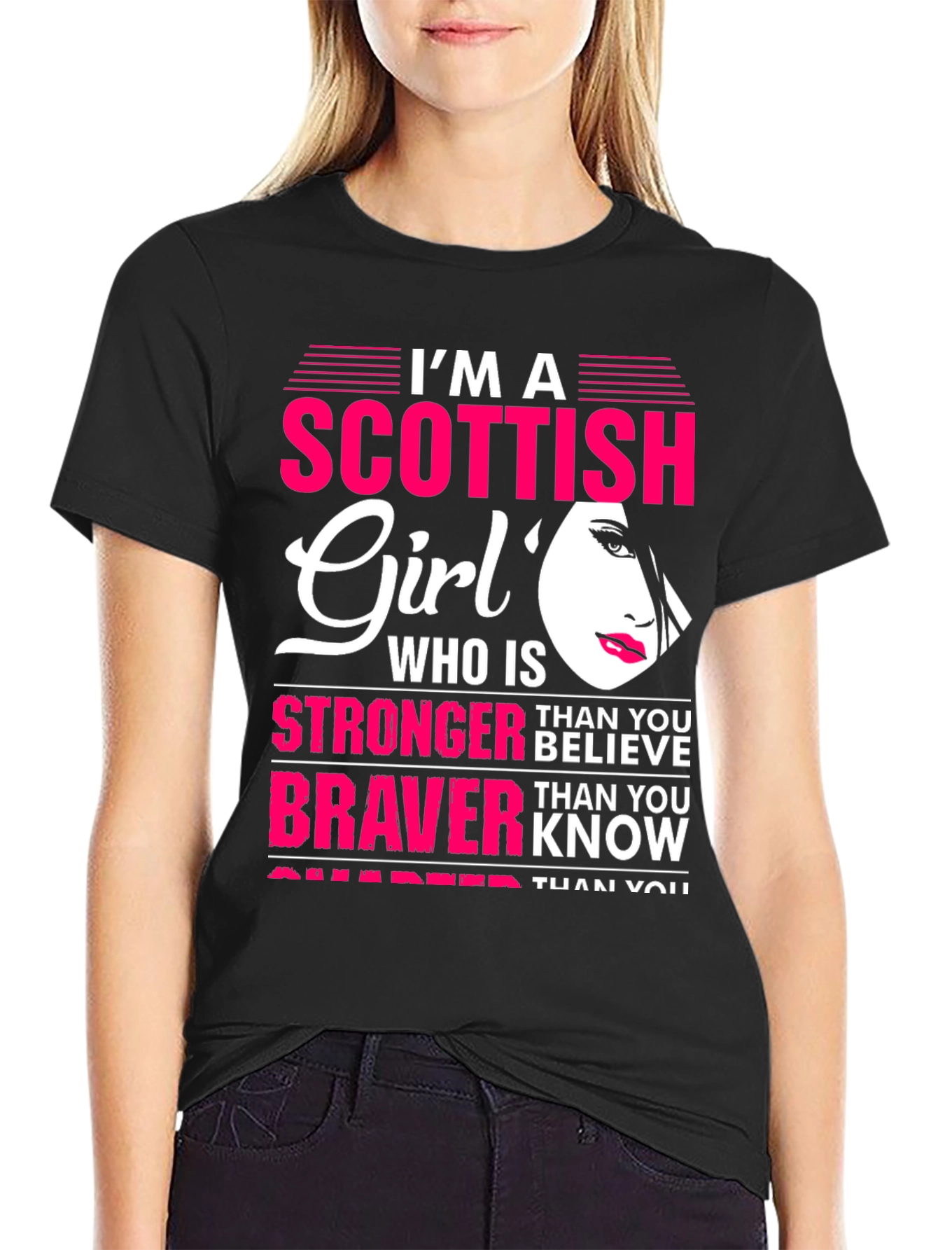 Scottish Girl T-Shirt - Strong Brave Smart