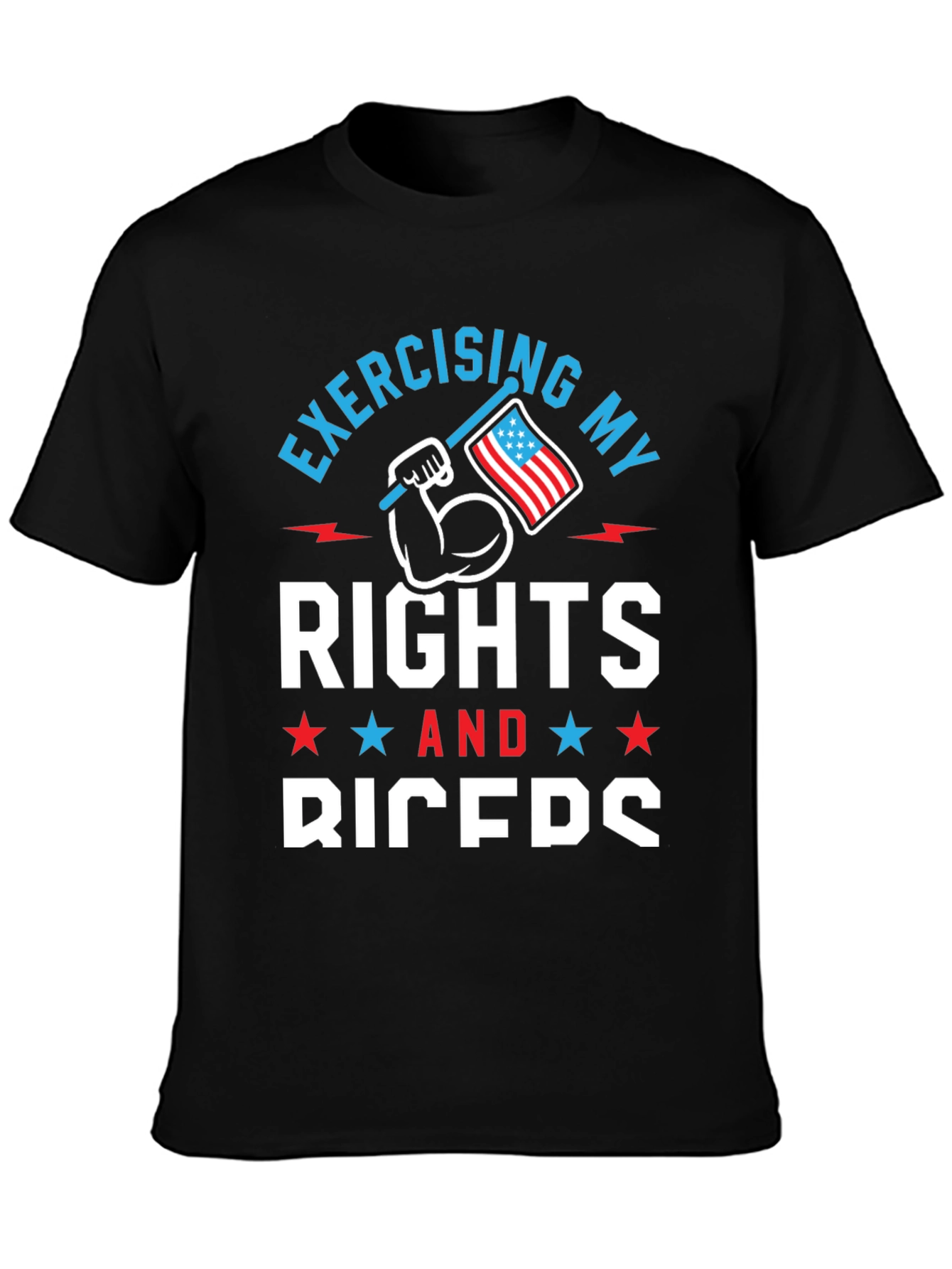 Exercising My Rights and Biceps T-Shirt Patriotic USA Flag
