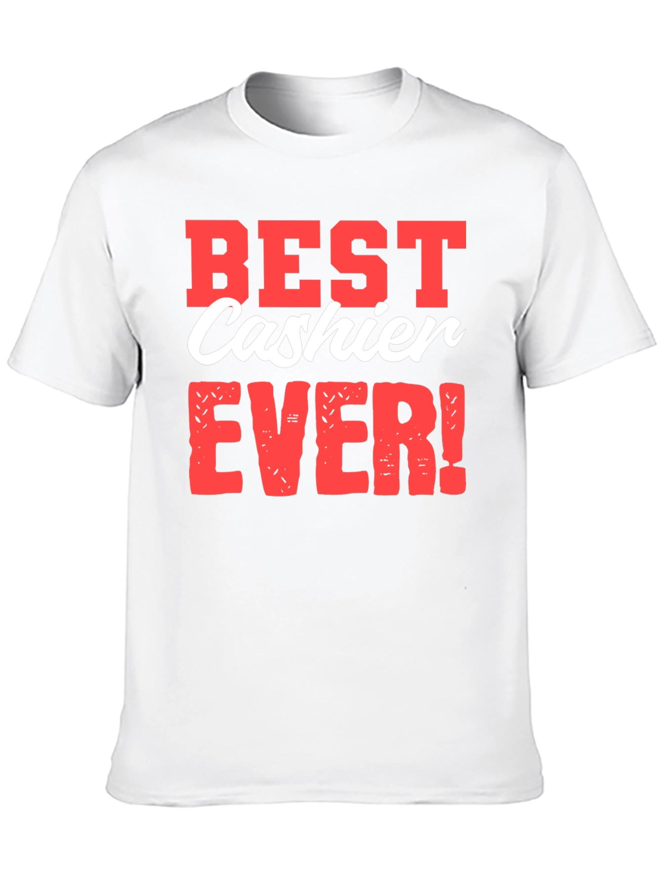 Best Cashier Ever T-Shirt Funny Cashier Gift