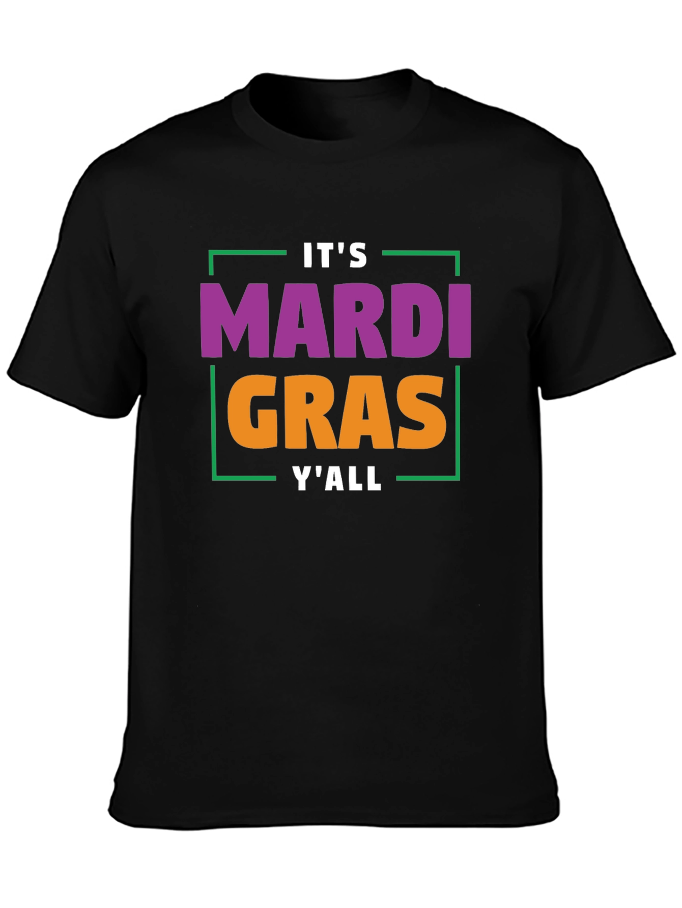 Mardi Gras YAll T-Shirt - Festive Graphic Tee