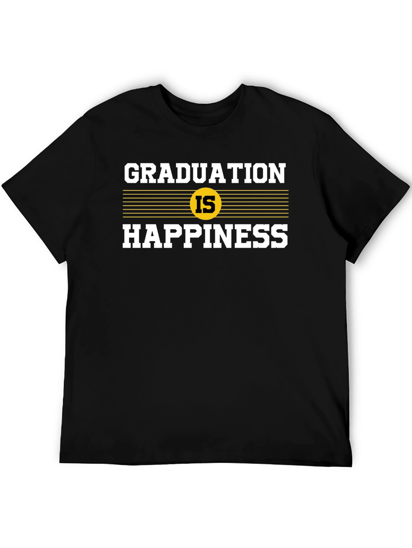 Graduation is Happiness Black T-Shirt