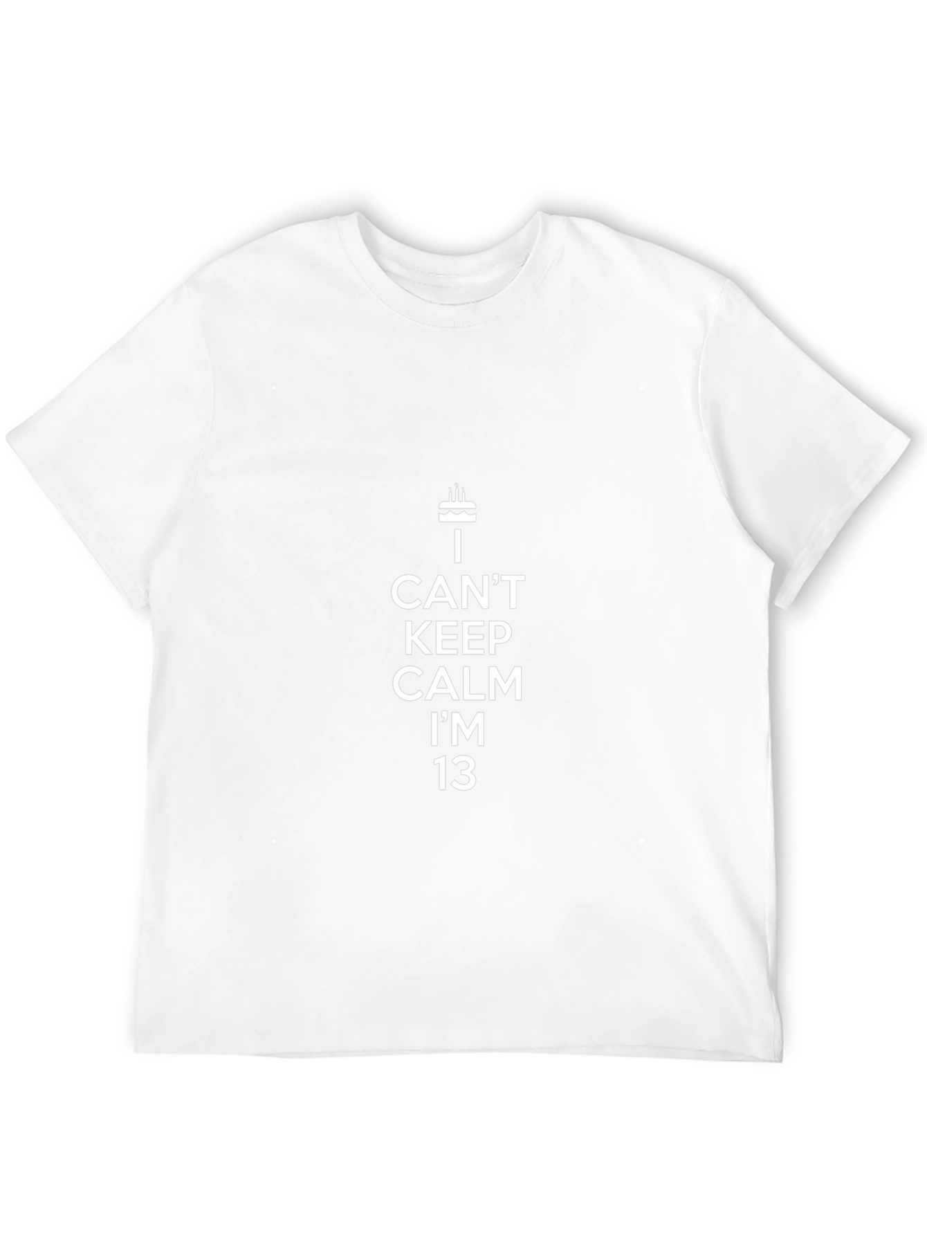 I Cant Keep Calm Im 13 T-Shirt