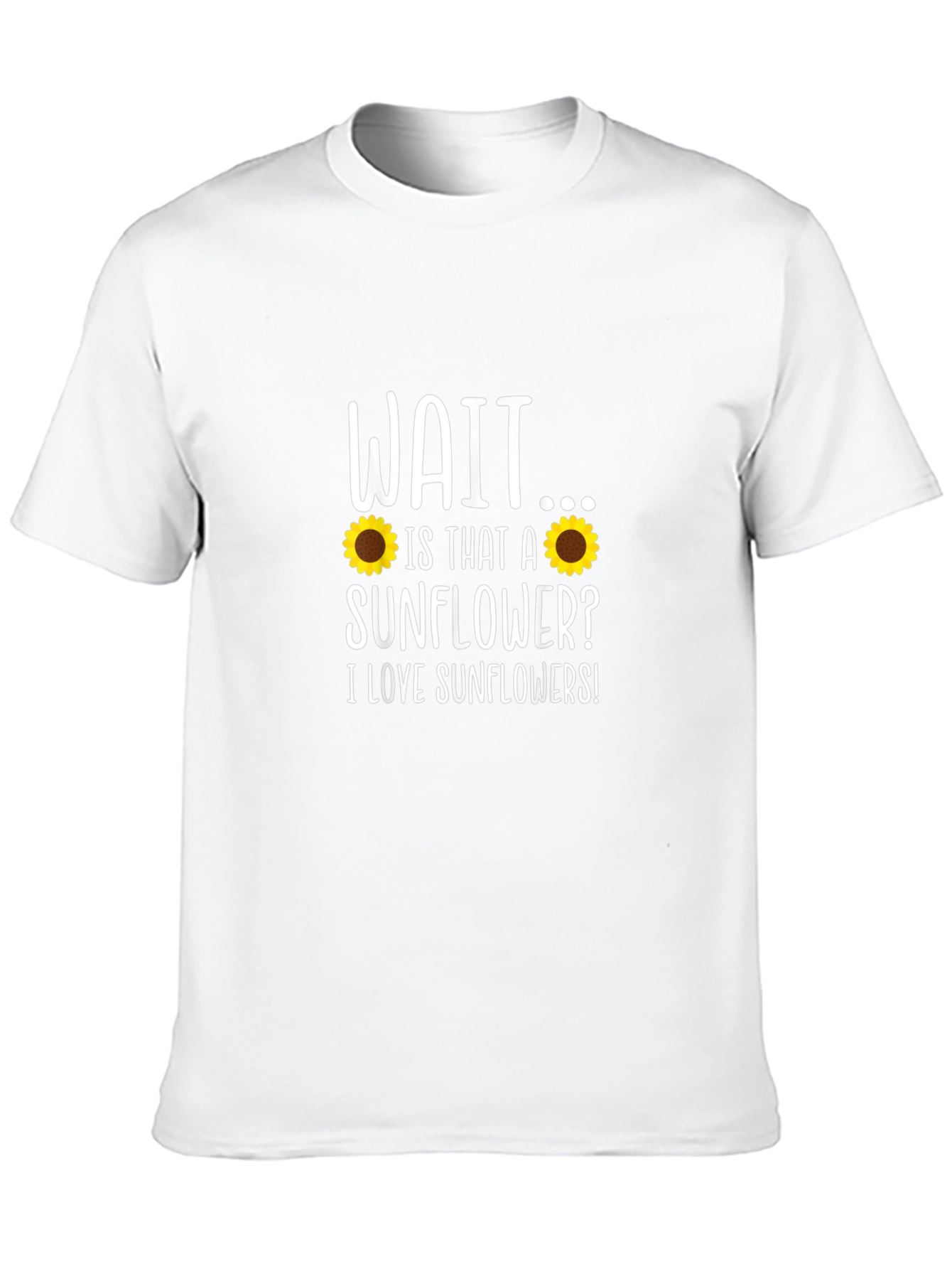 Sunflower T-Shirt - I Love Sunflowers Tee!