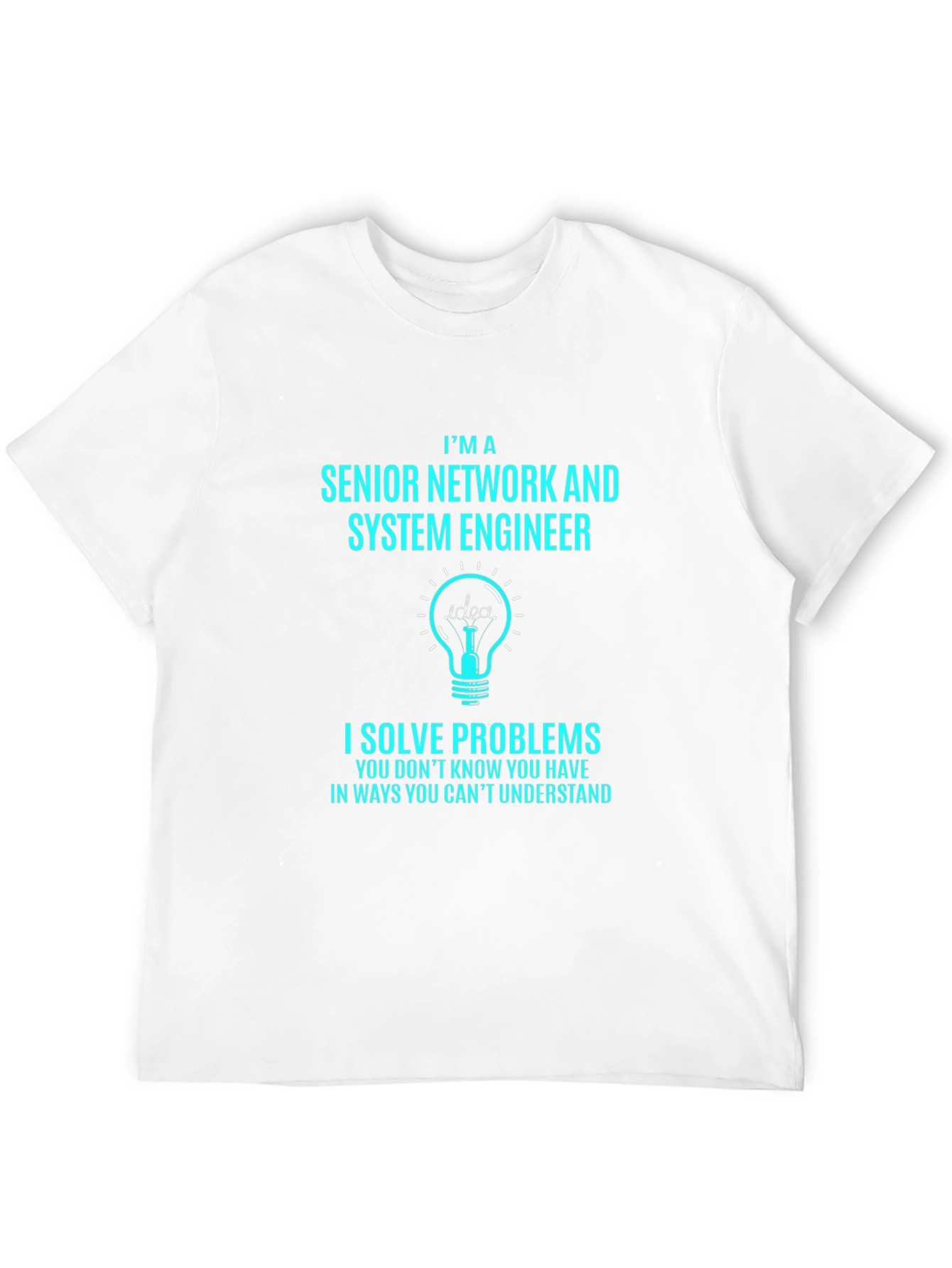 Senior Network Engineer Novelty T-Shirt