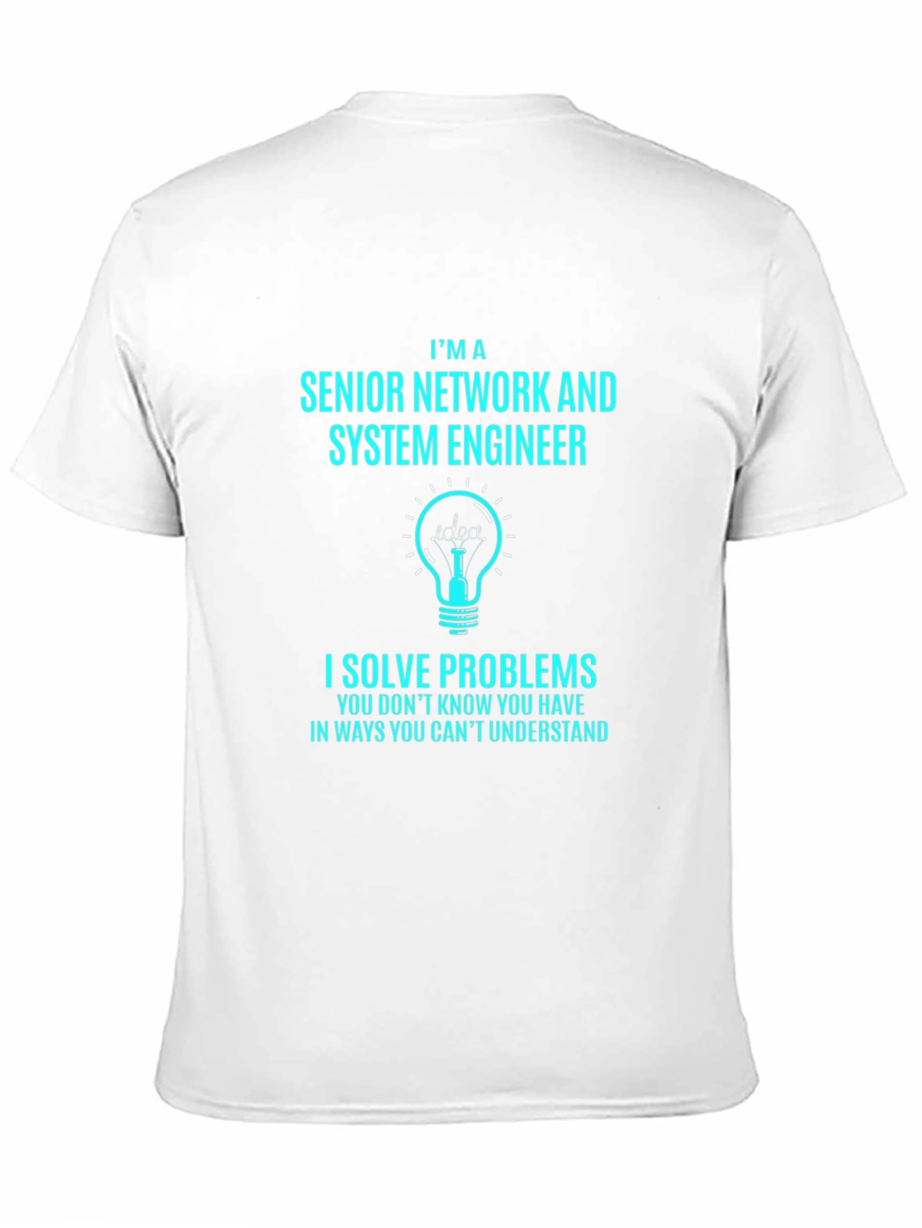 Senior Network Engineer Novelty T-Shirt