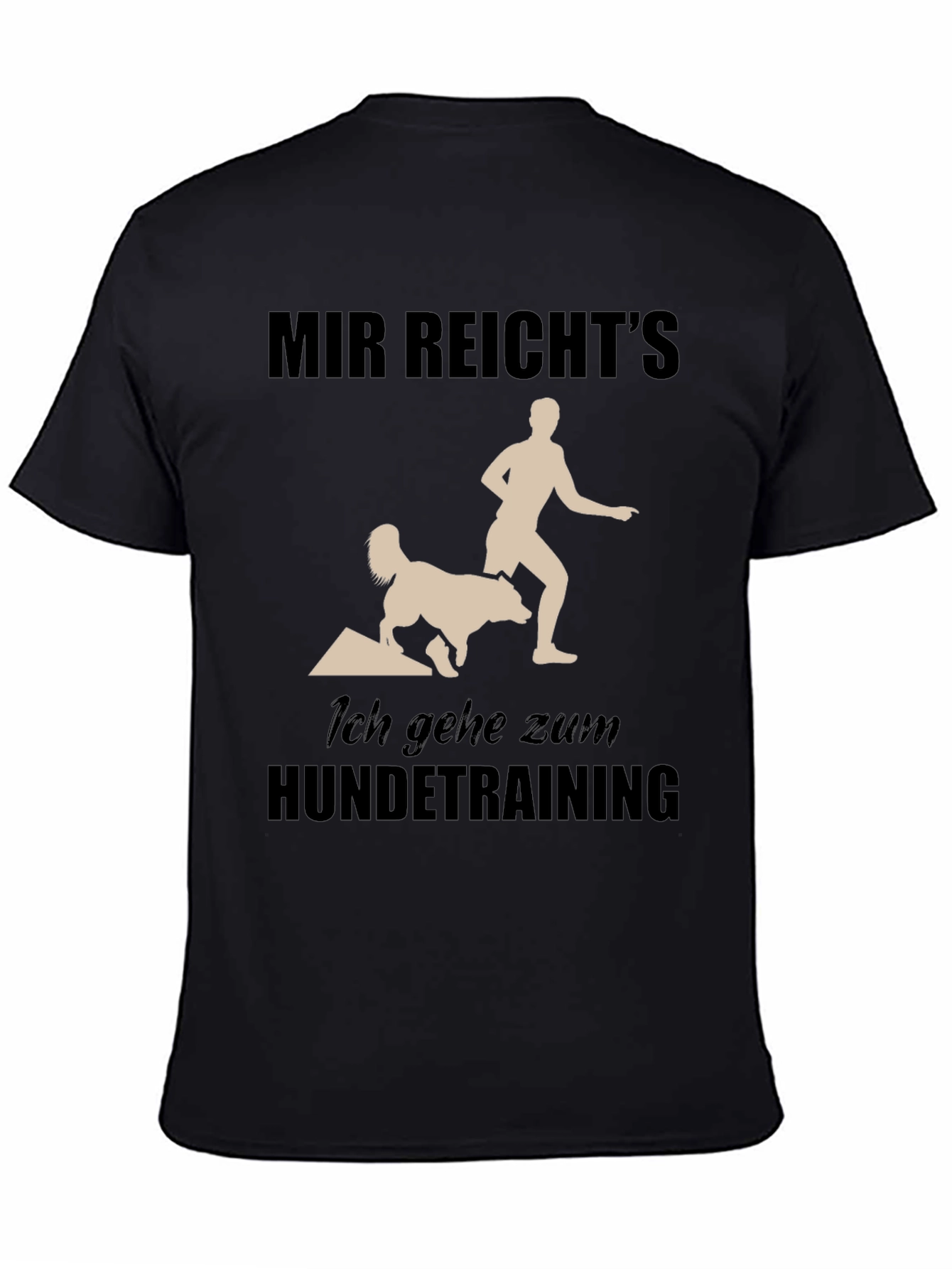 Dog Training T-Shirt: Funny German Saying