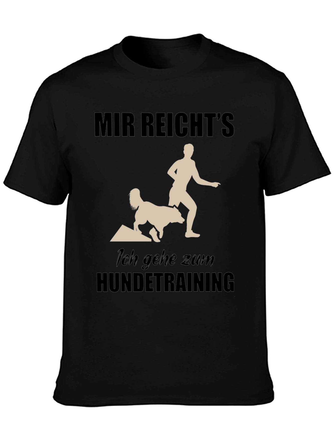 Dog Training T-Shirt: Funny German Saying