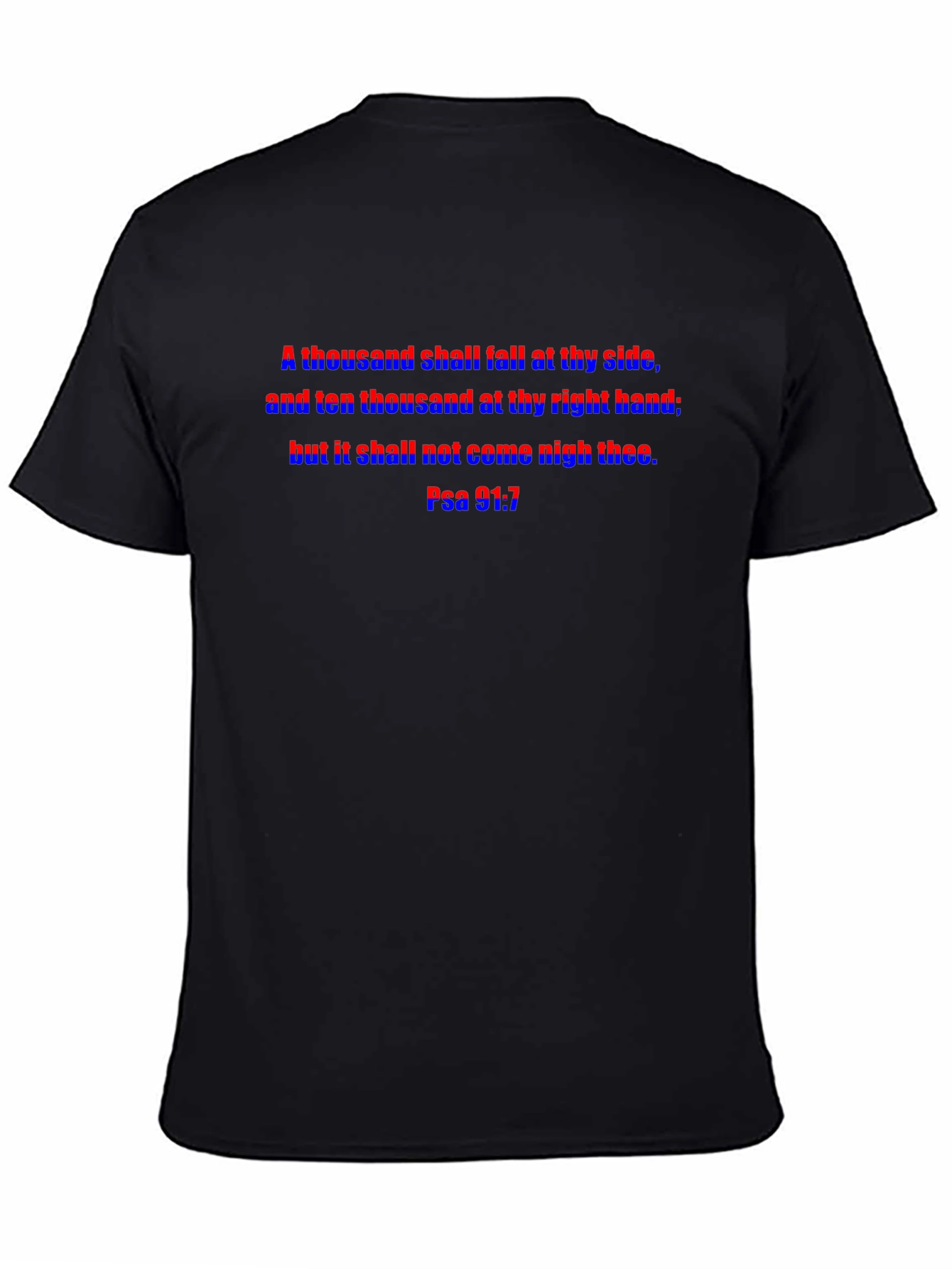 Psalm 91:7 Bible Verse T-Shirt - Religious Apparel