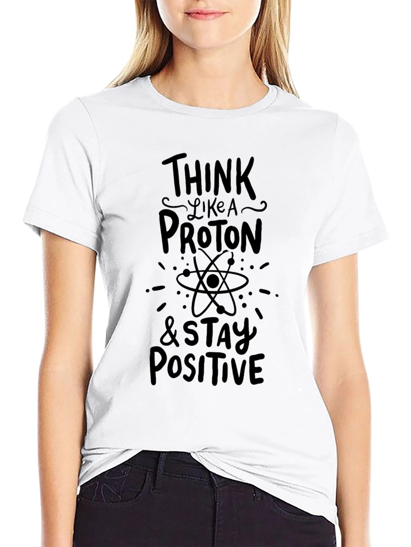 Think Like a Proton Black T-Shirt