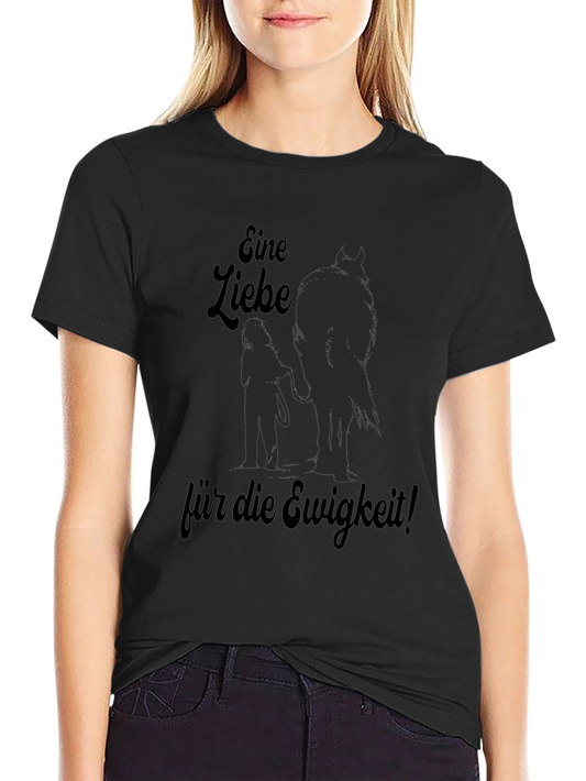 EINE LIEBE für die Ewigkeit Black Horse T-Shirt