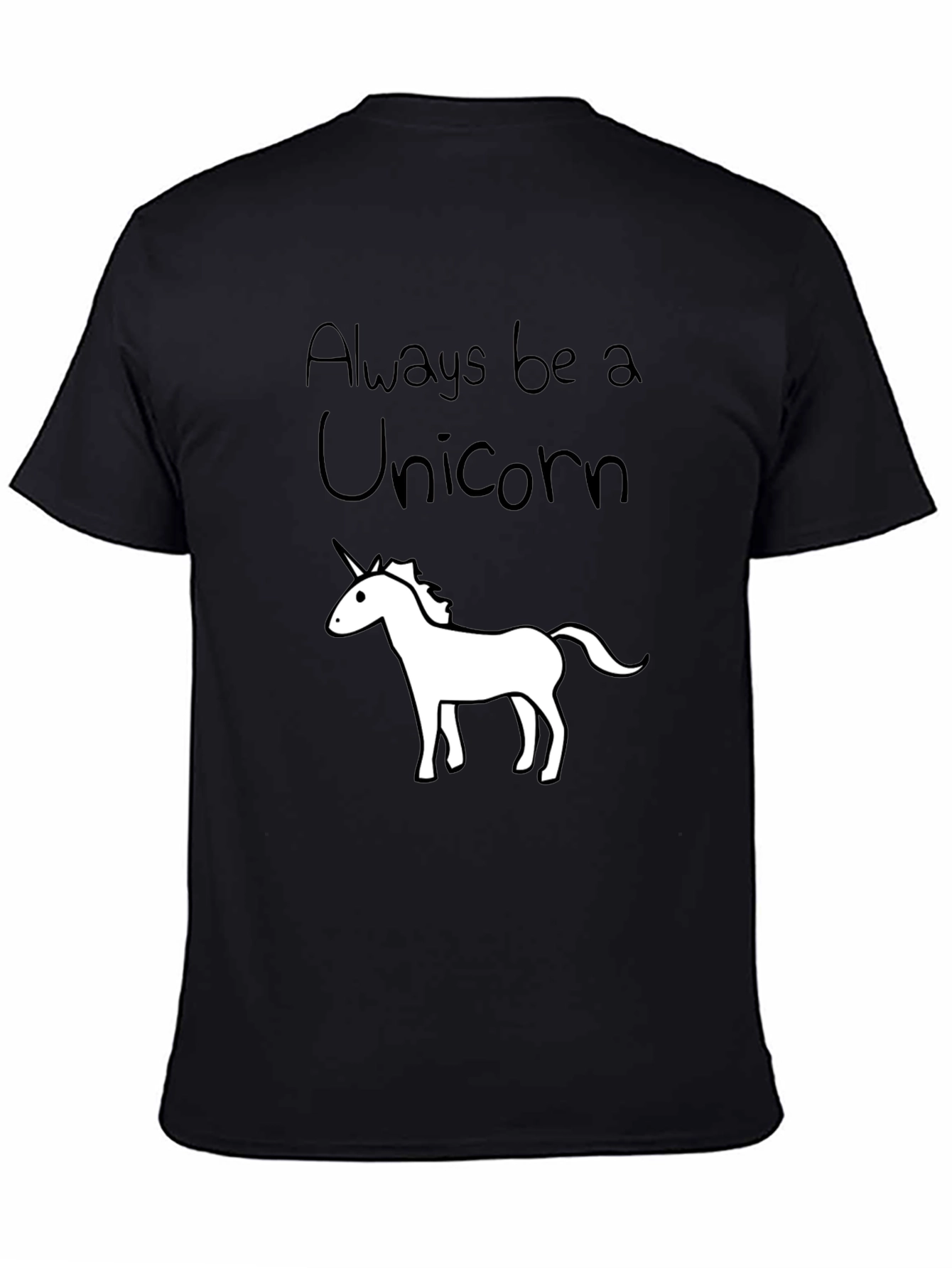 Always Be a Unicorn Black T-Shirt