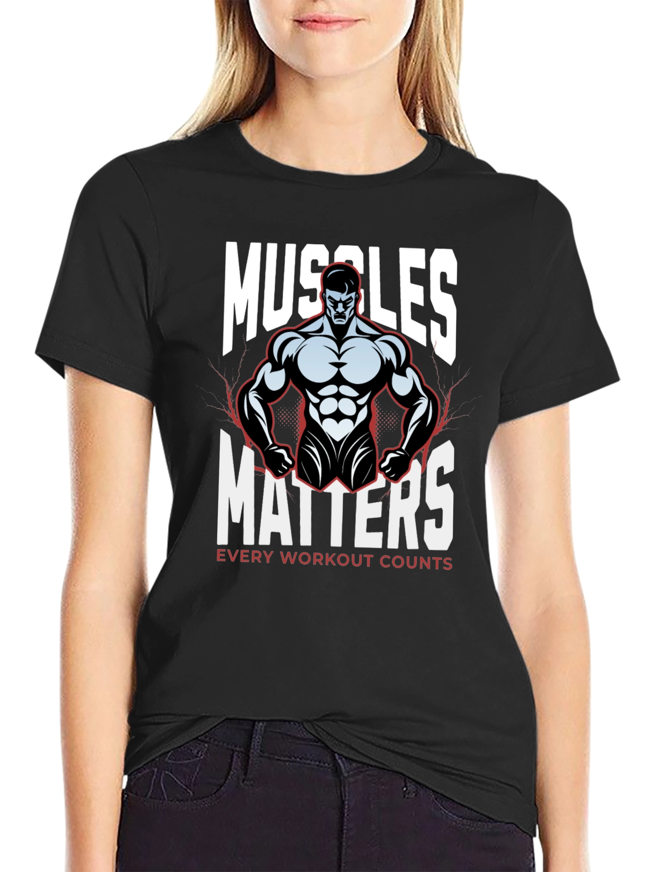 Muscles Matter T-Shirt - Workout Motivation Apparel