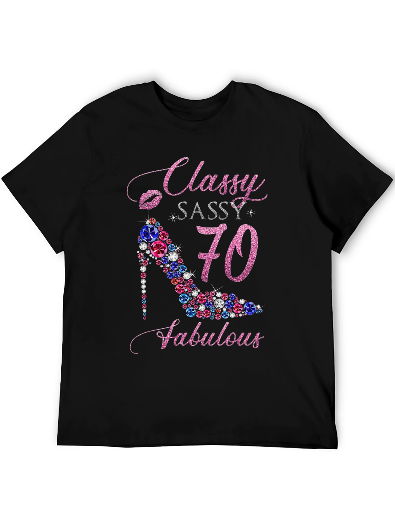 Classy Sassy Fabulous 70th Birthday T-Shirt