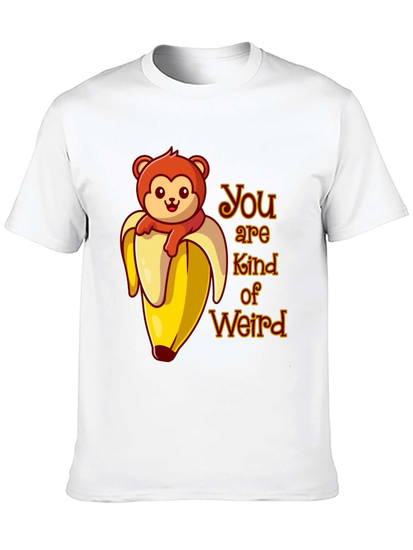 You are Kind of Weird Monkey Banana Graphic T-Shirt